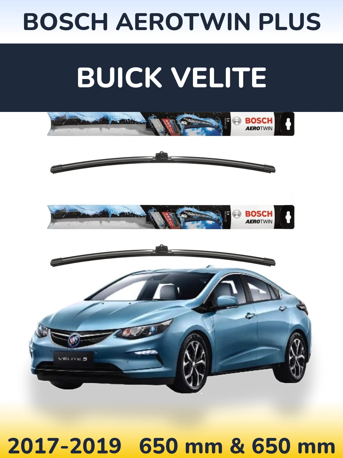 Sada předních stěračů BOSCH AeroTwin Plus 650 a 650 mm pro Buick Velite 2017-2019