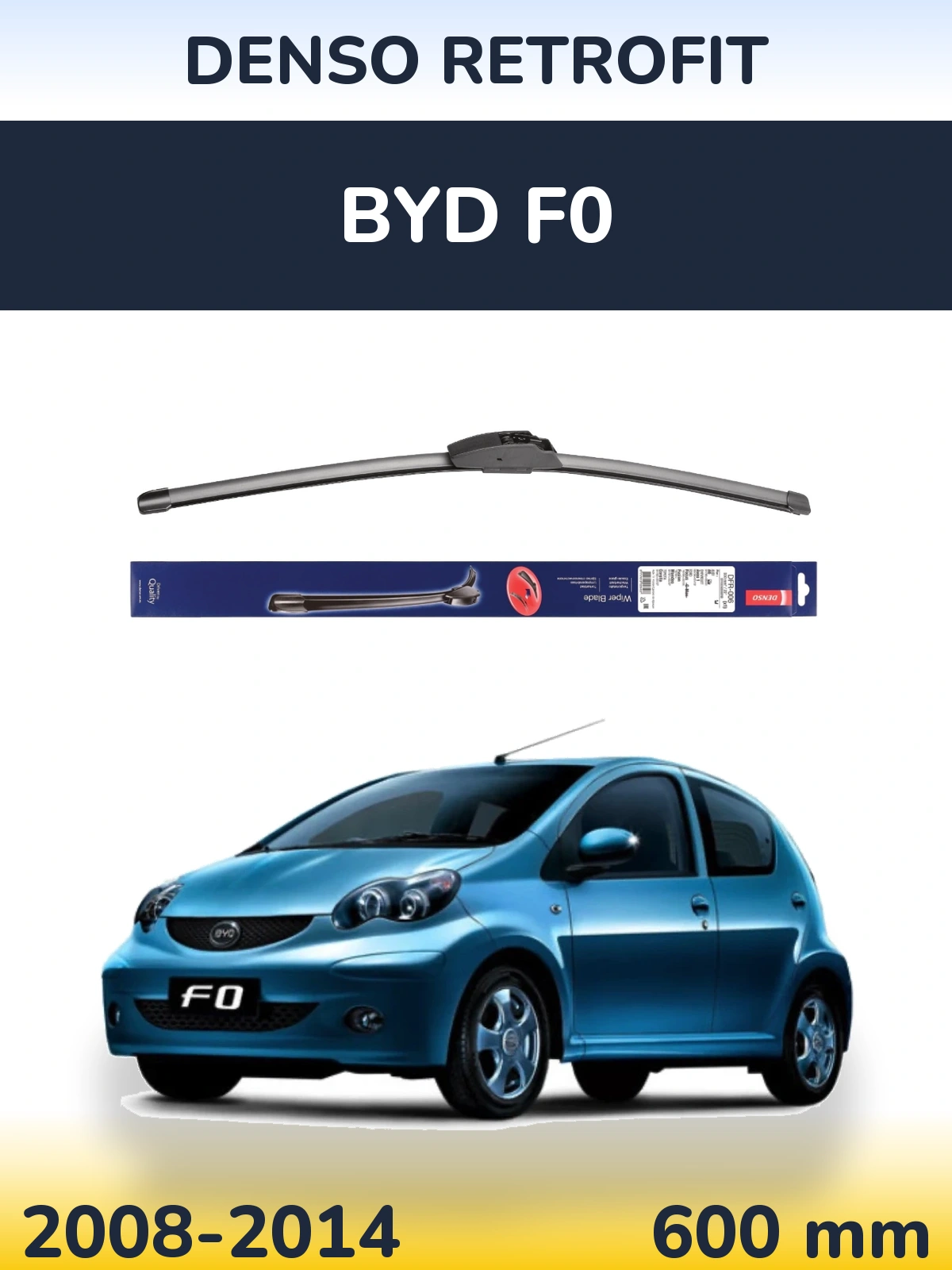 Přední stěrač Denso Retrofit 600 mm pro BYD F0 2008-2014