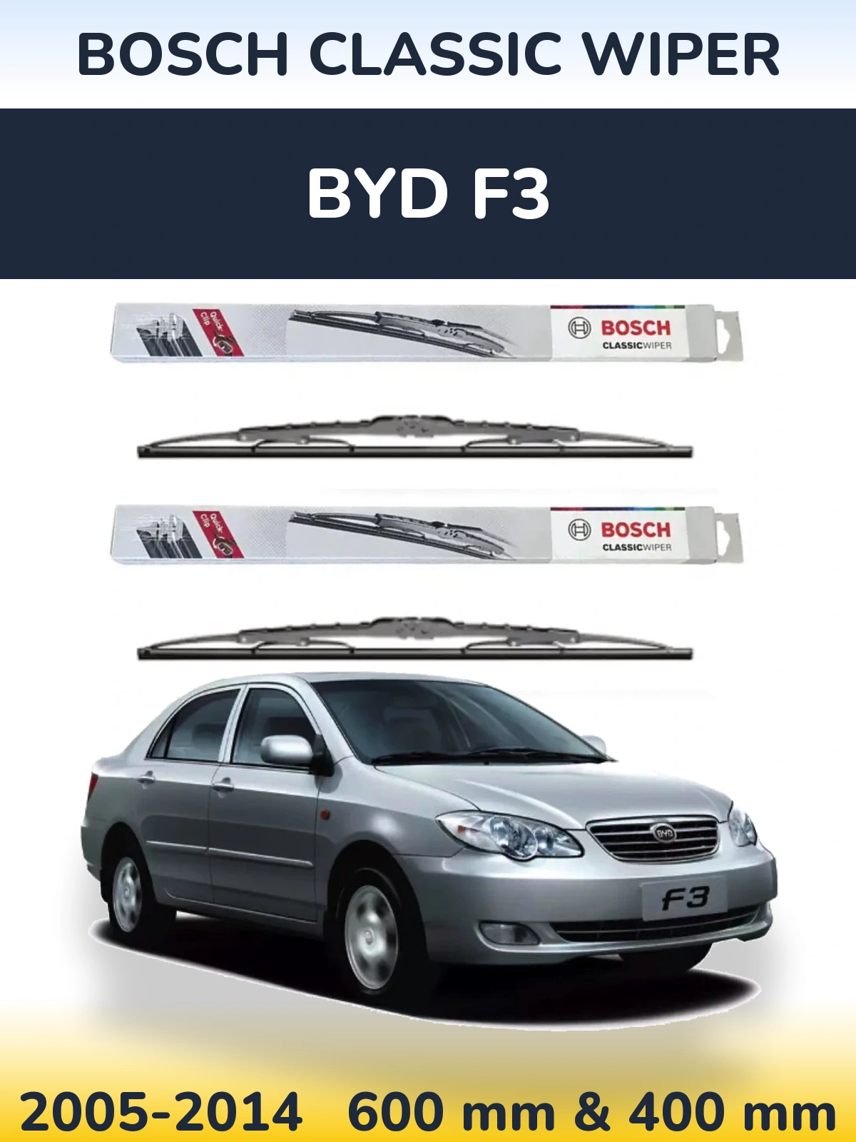 Sada předních stěračů BOSCH Classic Wiper 600 a 400 mm pro BYD F3 2005-2014