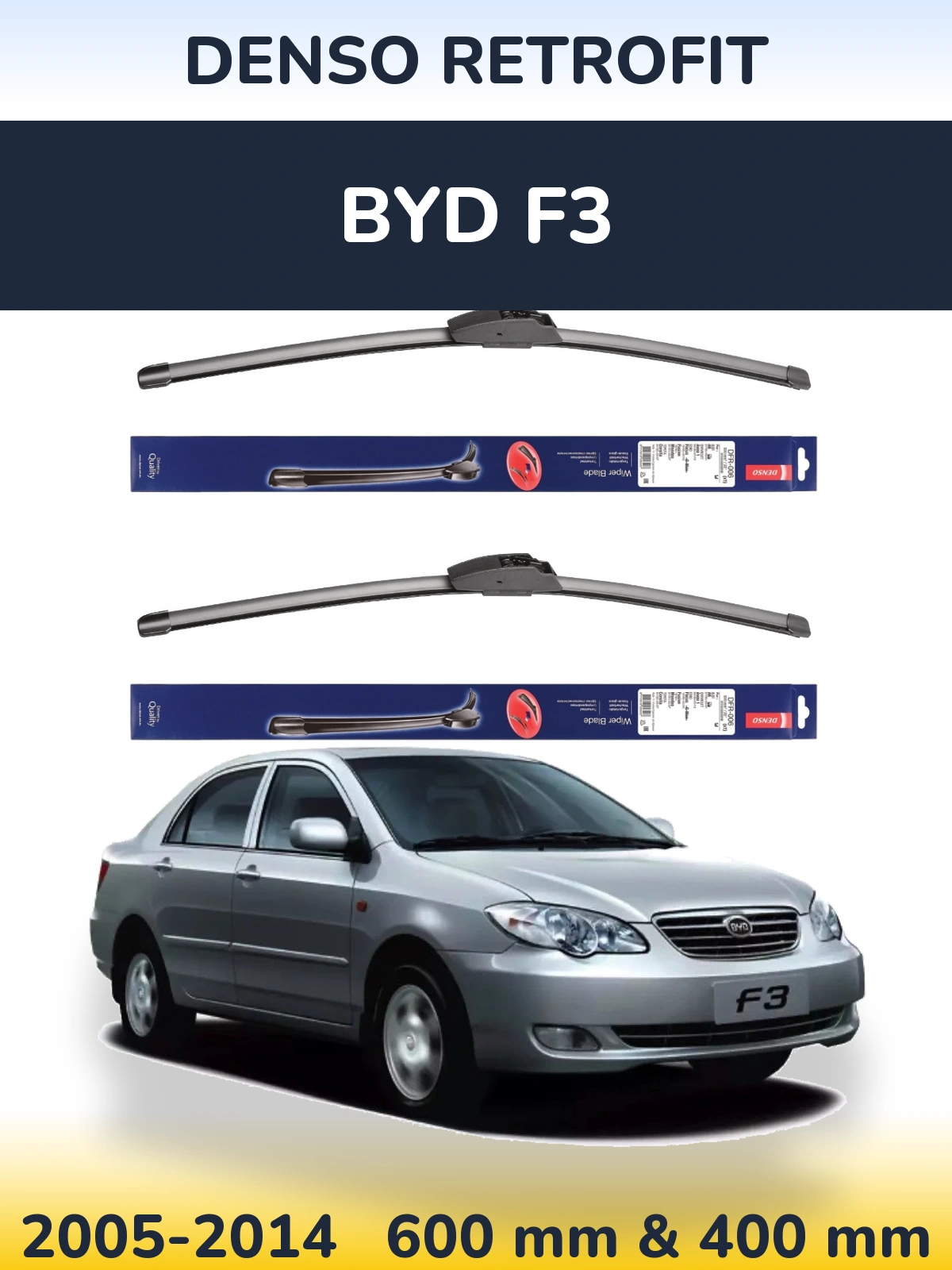 Комплект передніх щіток Denso Retrofit 600 & 400 мм для BYD F3 2005-2014