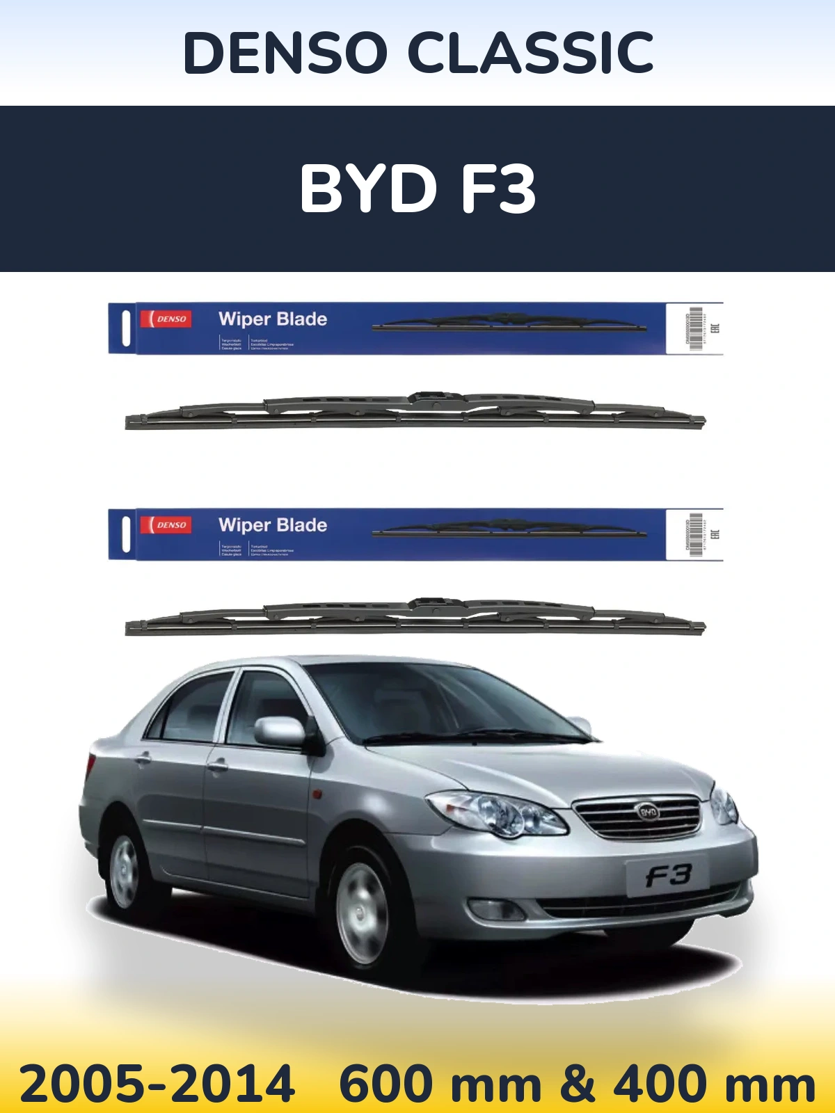 Sada předních stěračů Denso Classic 600 a 400 mm pro BYD F3 2005-2014