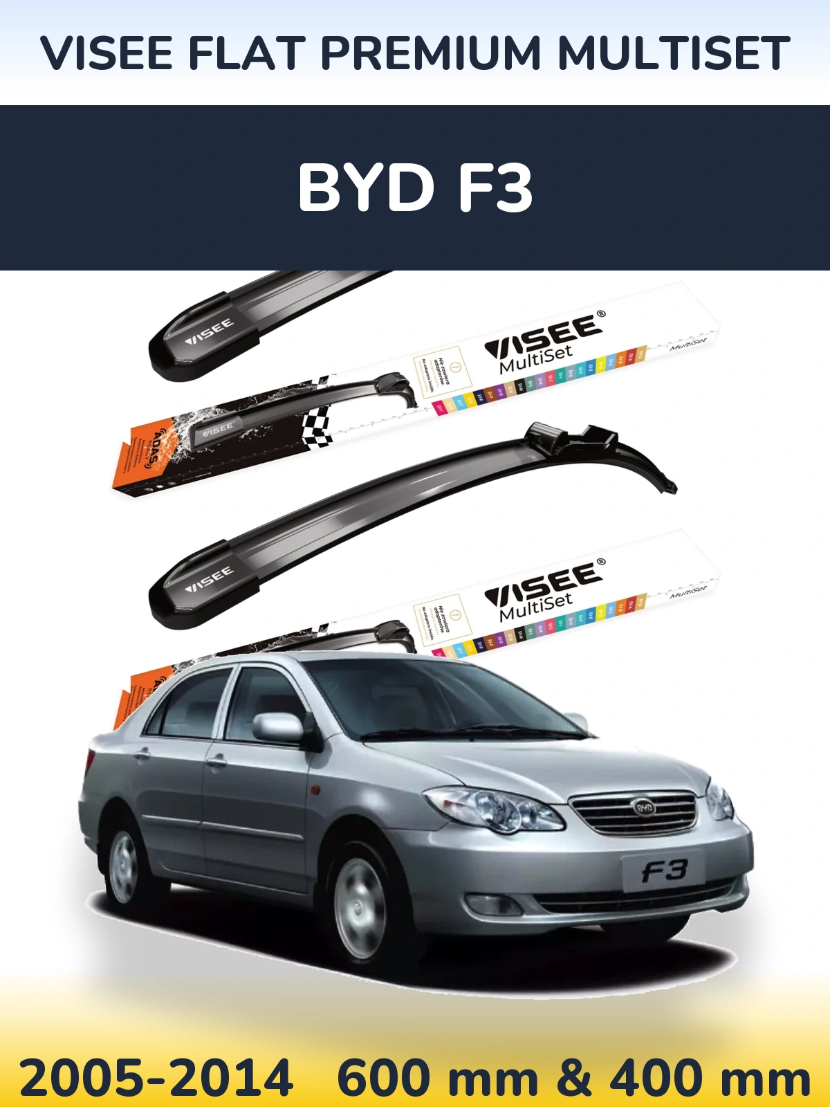 Sada předních stěračů VISEE FLAT PREMIUM MultiSet 600 a 400 mm pro BYD F3 2005-2014