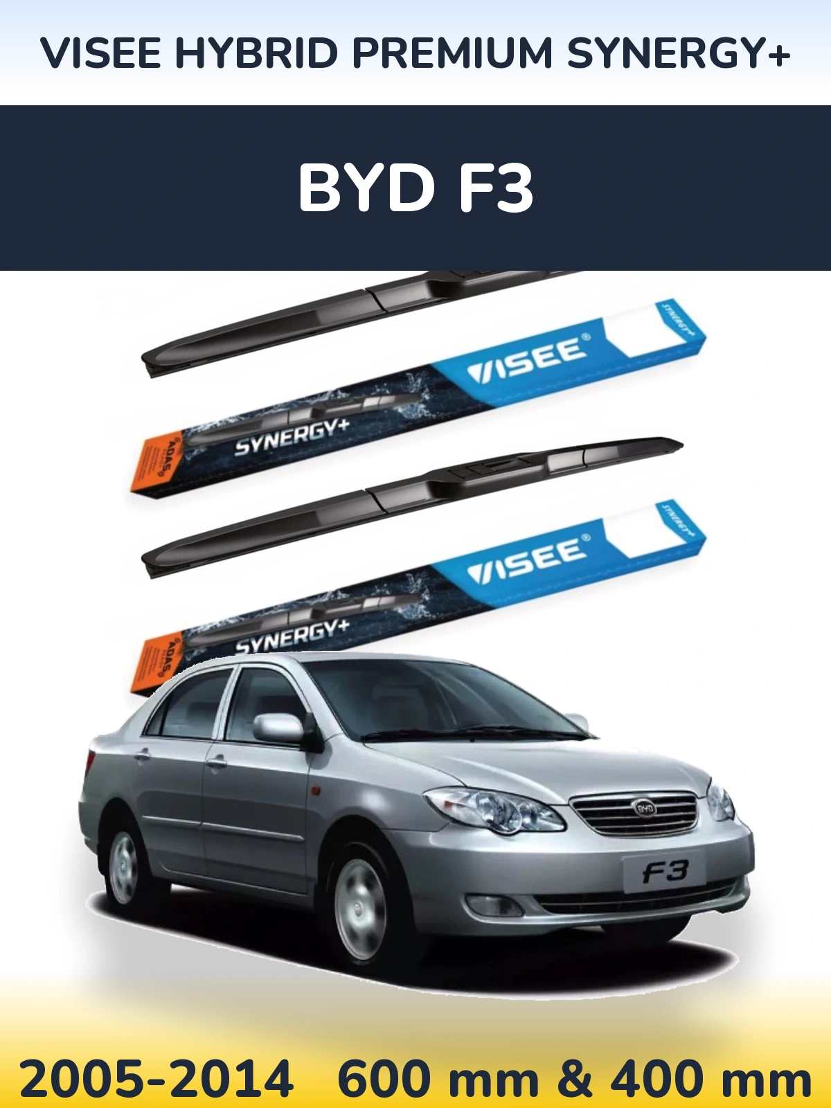 Комплект передніх щіток VISEE HYBRID PREMIUM SYNERGY+ 600 & 400 мм для BYD F3 2005-2014