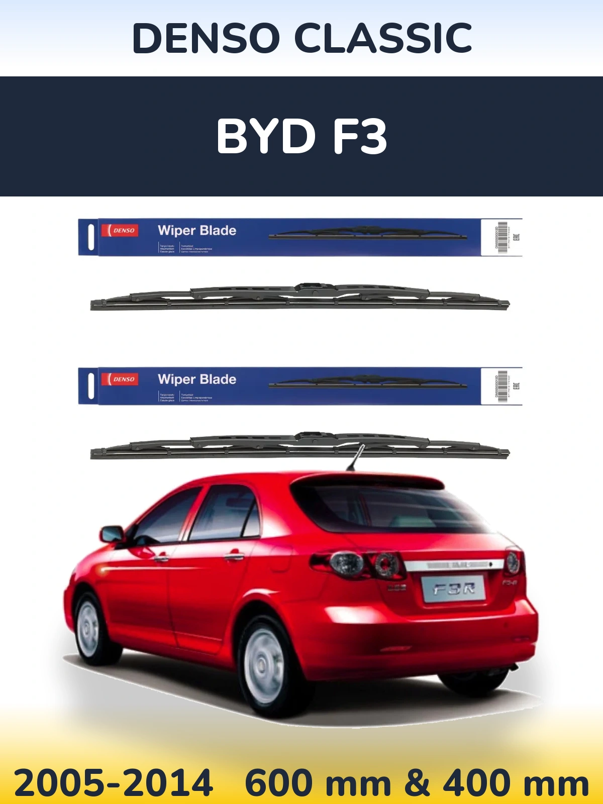 Sada předních stěračů Denso Classic 600 a 400 mm pro BYD F3 2005-2014