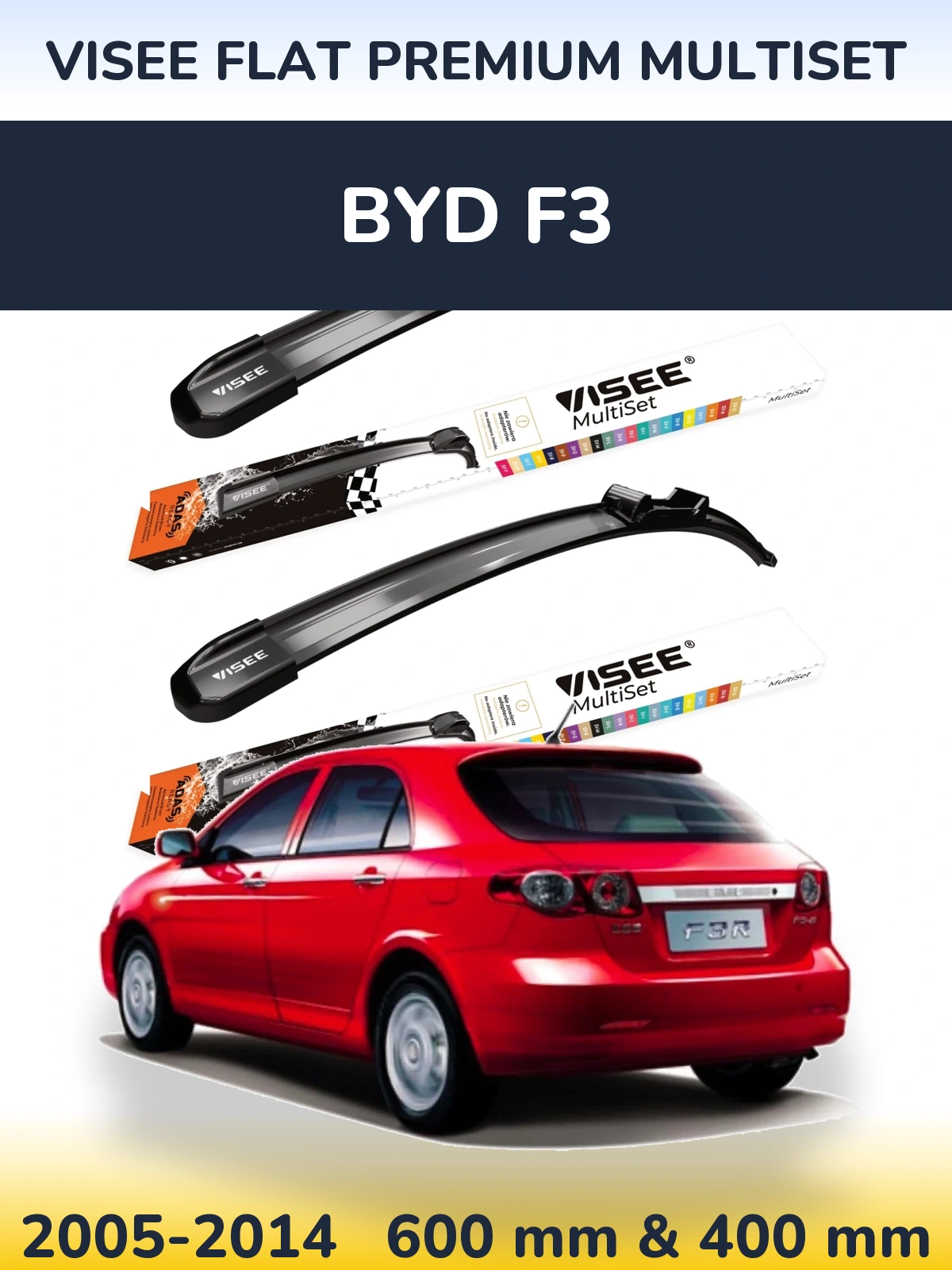 Sada předních stěračů VISEE FLAT PREMIUM MultiSet 600 a 400 mm pro BYD F3 2005-2014