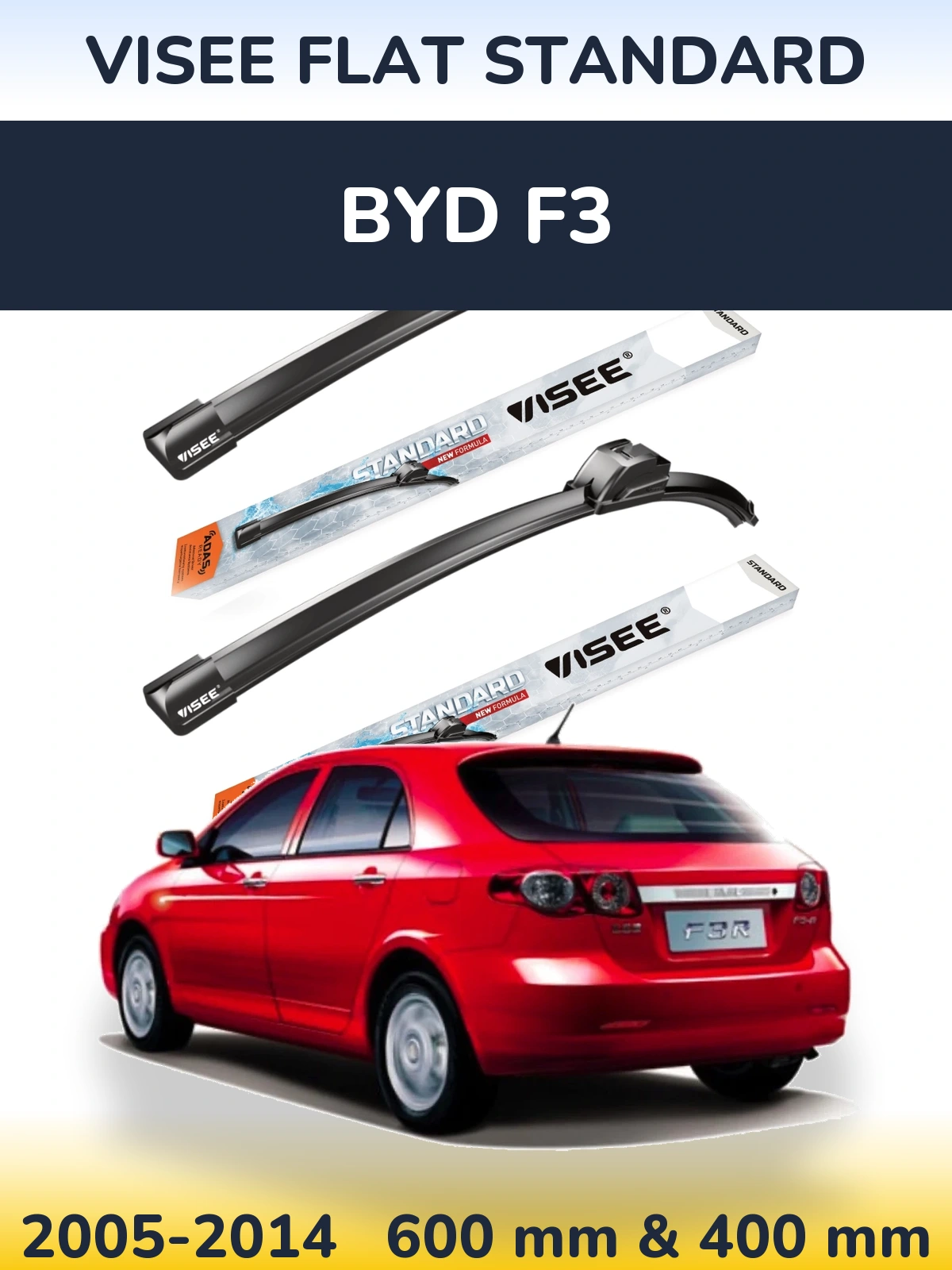 Комплект передніх щіток VISEE FLAT STANDARD 600 & 400 мм для BYD F3 2005-2014
