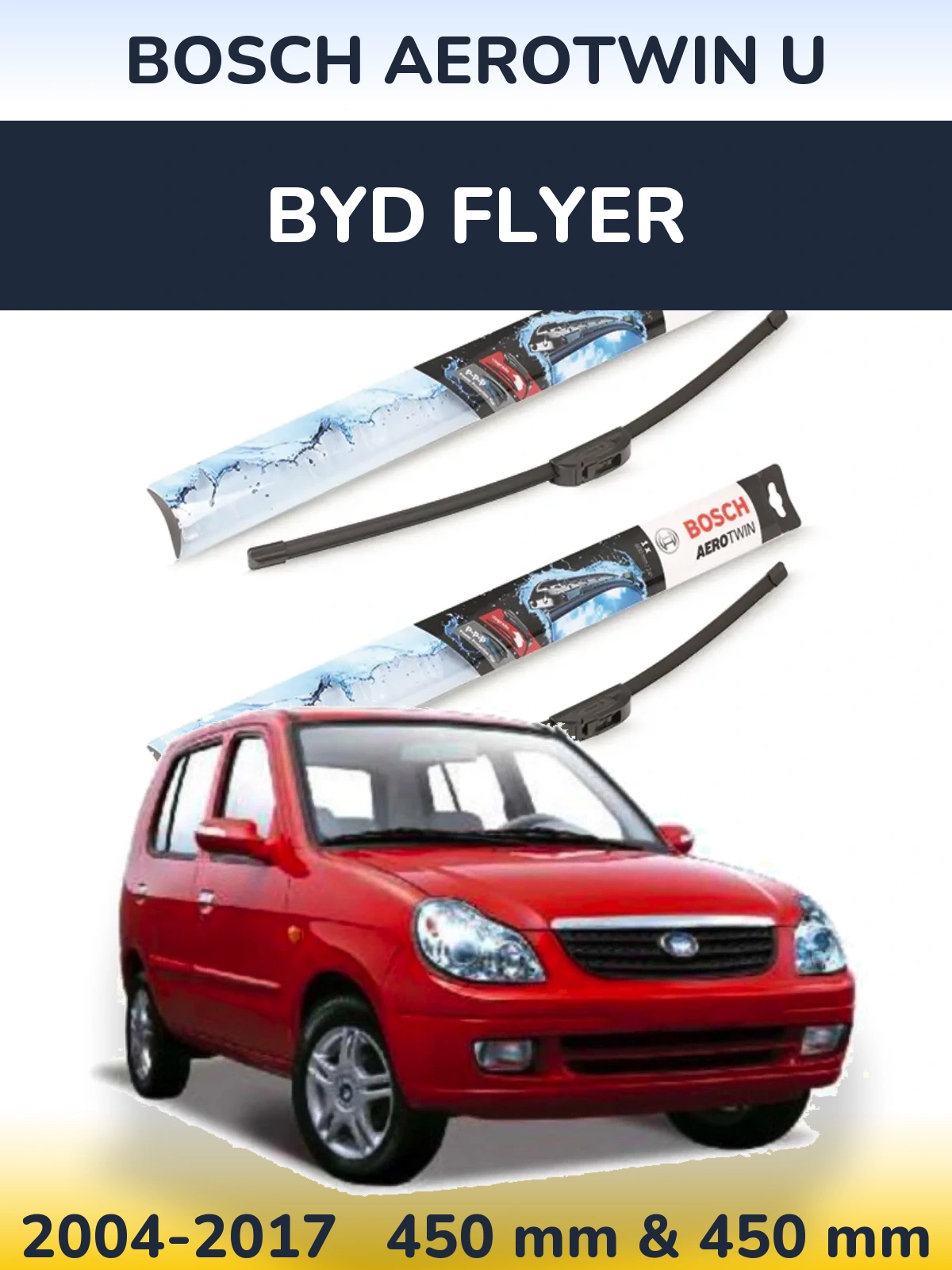 Sada předních stěračů BOSCH AeroTwin U 450 a 450 mm pro BYD Flyer 2004-2017