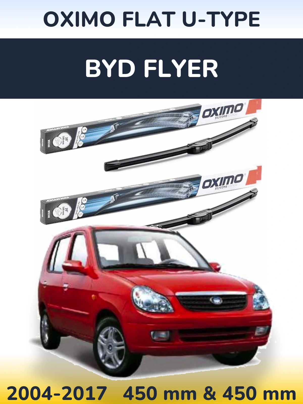 Sada předních stěračů Oximo Flat U-type 450 a 450 mm pro BYD Flyer 2004-2017