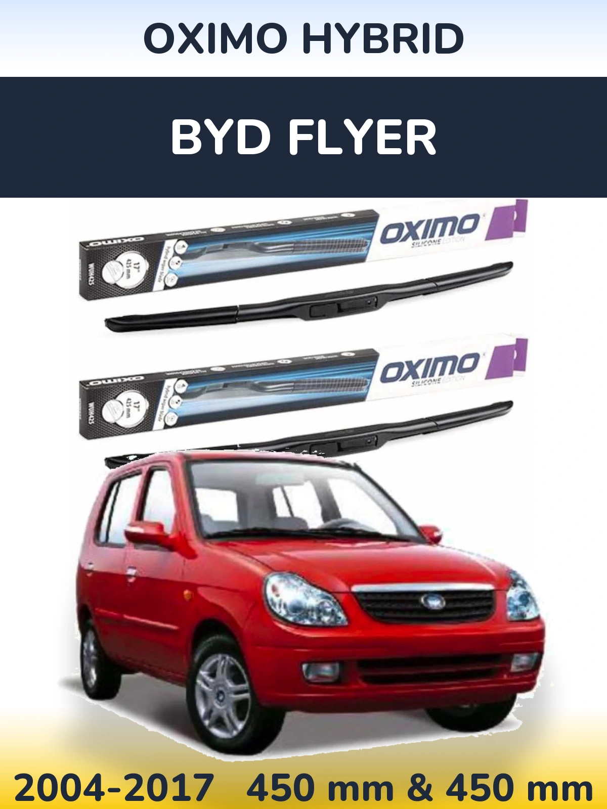 Sada předních stěračů Oximo Hybrid 450 a 450 mm pro BYD Flyer 2004-2017