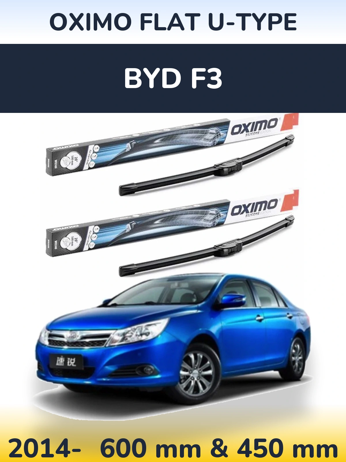 Sada předních stěračů Oximo Flat U-type 600 a 450 mm pro BYD F3 2014-2026