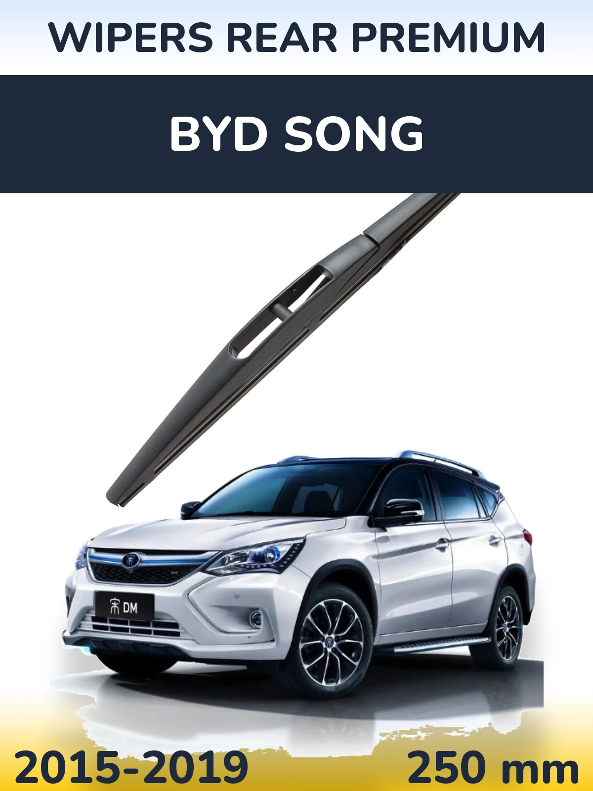 Zadní stěrač WIPERS REAR PREMIUM 250 mm pro BYD Song 2015-2019