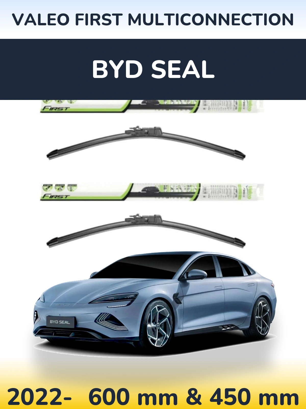 Sada předních stěračů Valeo First MultiConnection 600 a 450 mm pro BYD Seal 2022-2026