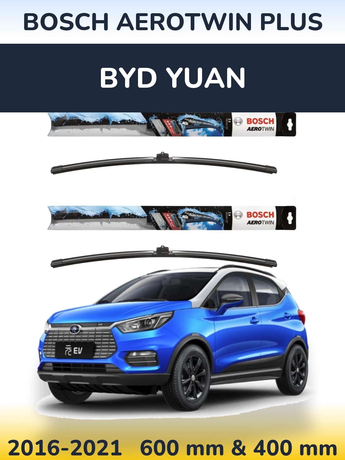 Sada předních stěračů BOSCH AeroTwin Plus 600 a 400 mm pro BYD Yuan 2016-2021