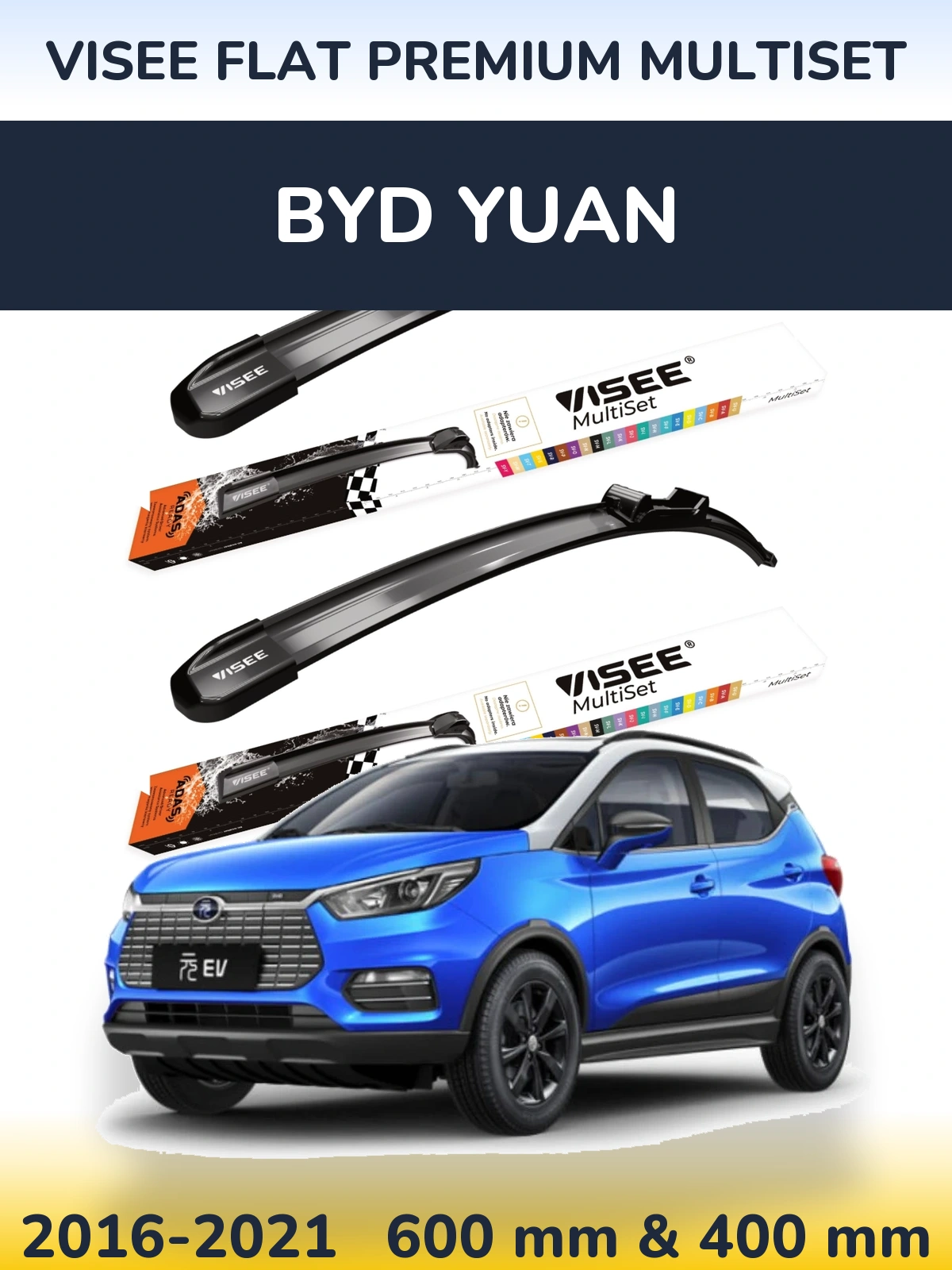 Комплект передніх щіток VISEE FLAT PREMIUM MultiSet 600 & 400 мм для BYD Yuan 2016-2021
