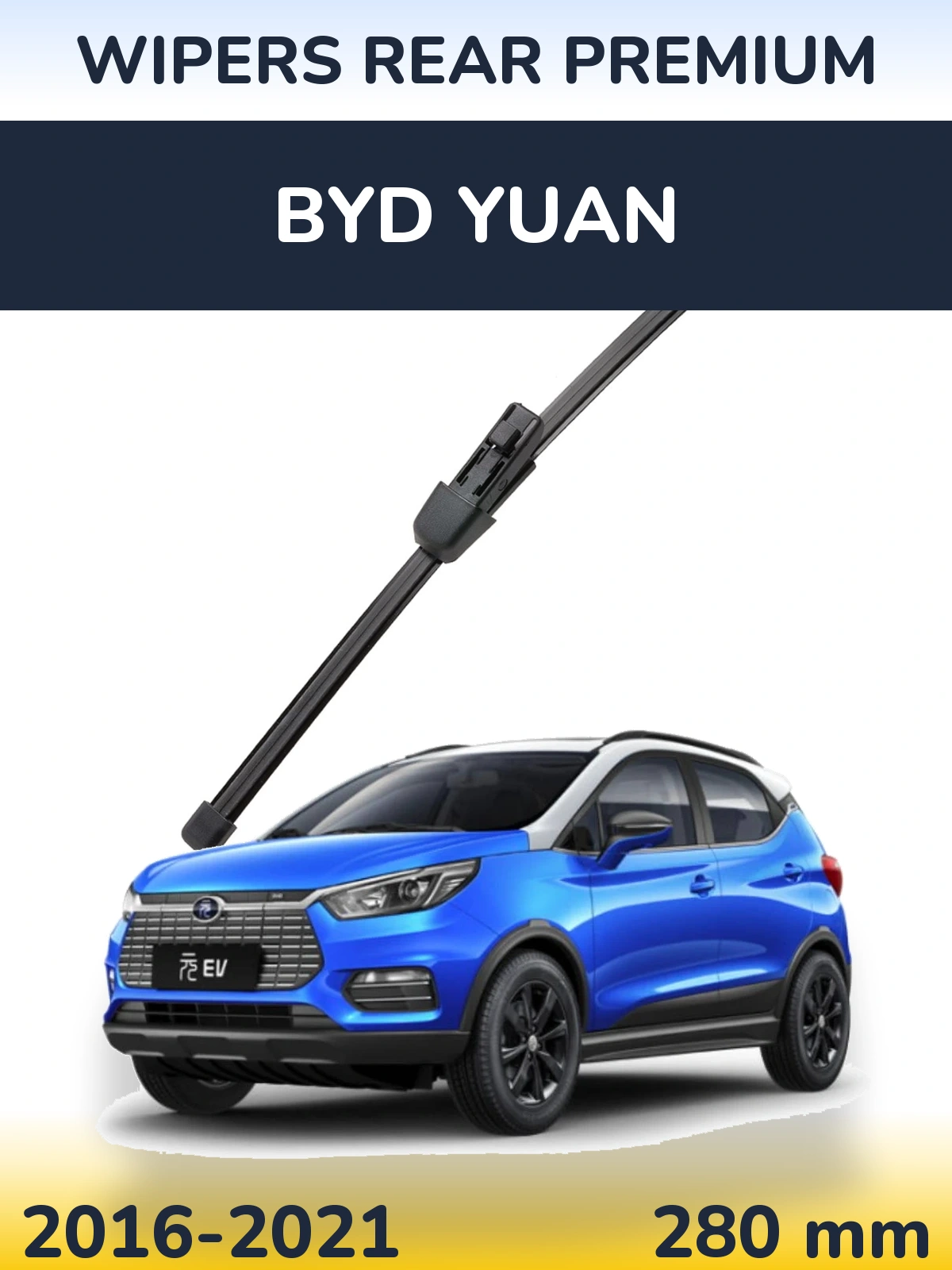 Zadní stěrač WIPERS REAR PREMIUM 280 mm pro BYD Yuan 2016-2021