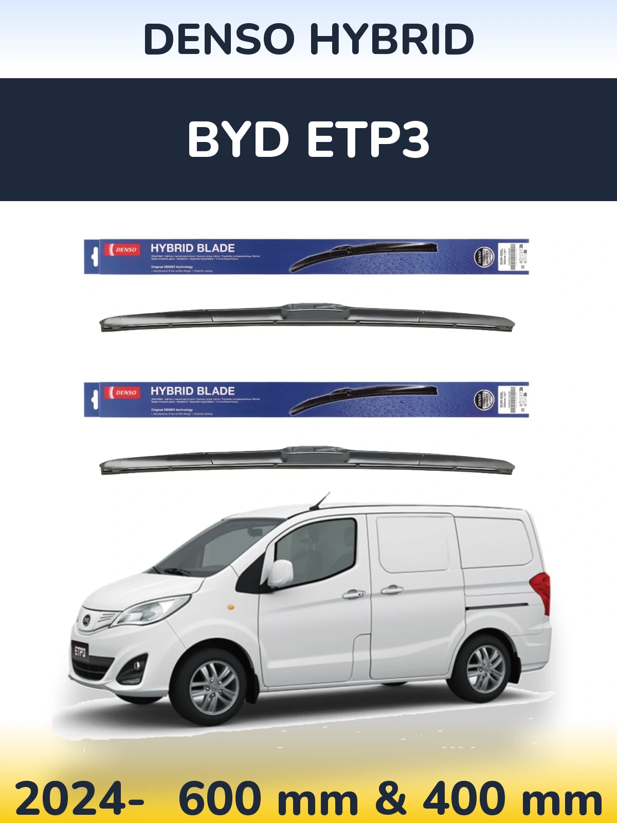 Sada předních stěračů Denso Hybrid 600 a 400 mm pro BYD ETP3 2024-2026
