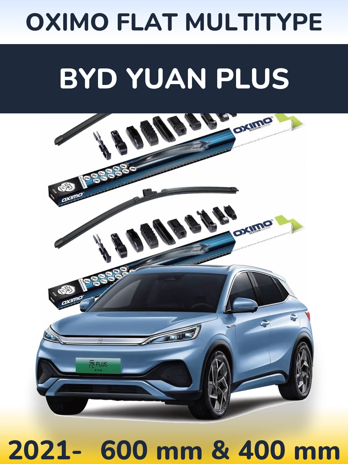 Sada předních stěračů Oximo Flat MultiType 600 a 400 mm pro BYD Yuan Plus 2021-2026