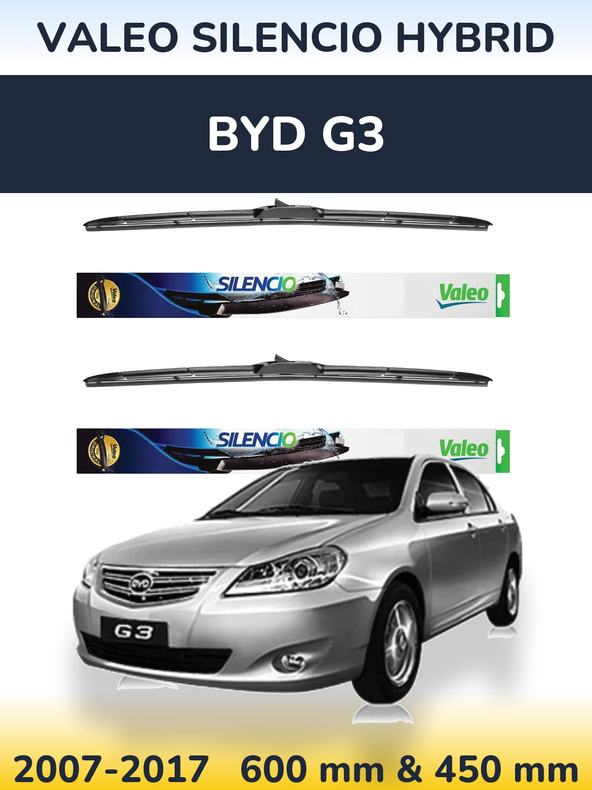 Sada předních stěračů Valeo Silencio Hybrid 600 a 450 mm pro BYD G3 2007-2017