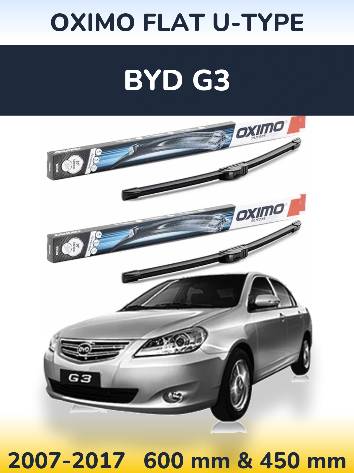 Sada předních stěračů Oximo Flat U-type 600 a 450 mm pro BYD G3 2007-2017