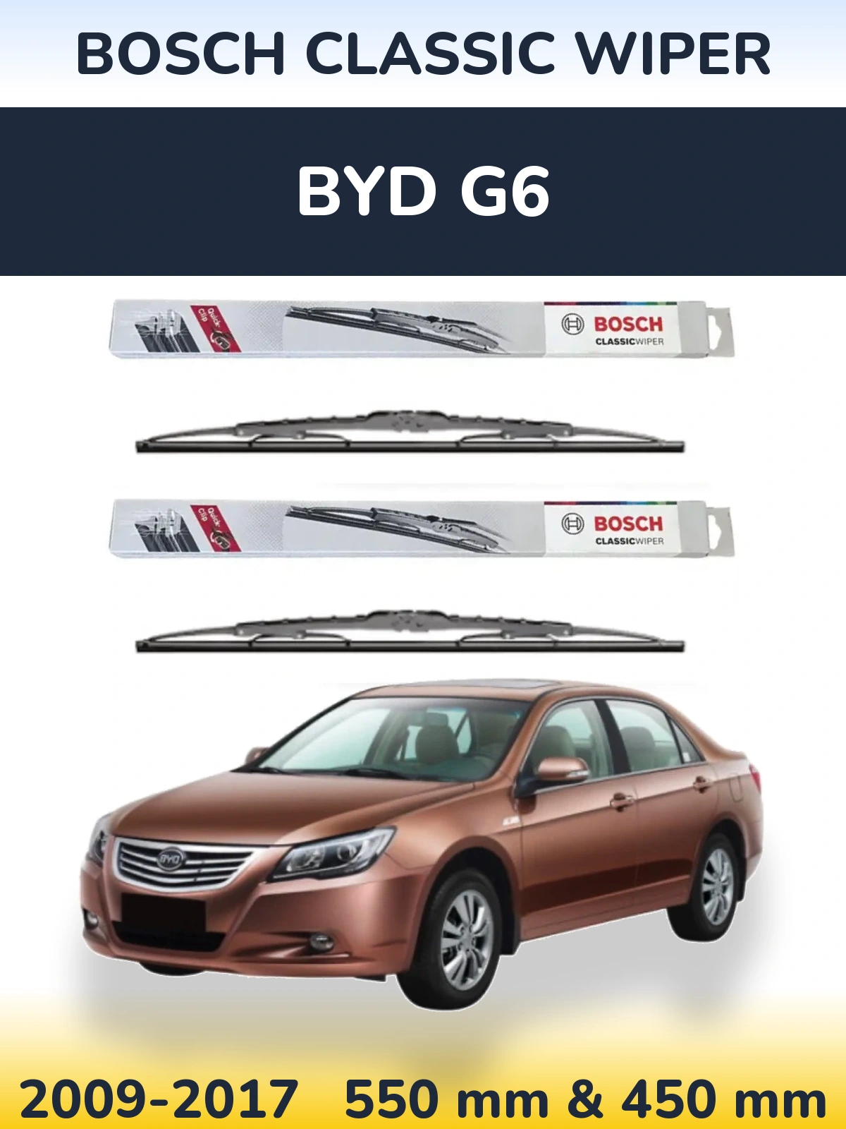 Sada předních stěračů BOSCH Classic Wiper 550 a 450 mm pro BYD G6 2009-2017