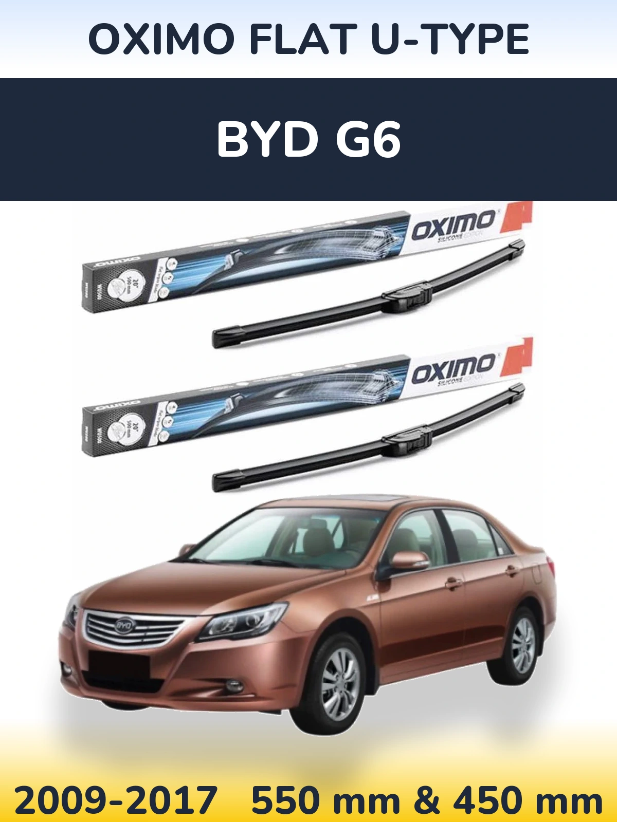 Комплект передніх щіток Oximo Flat U-type 550 & 450 мм для BYD G6 2009-2017
