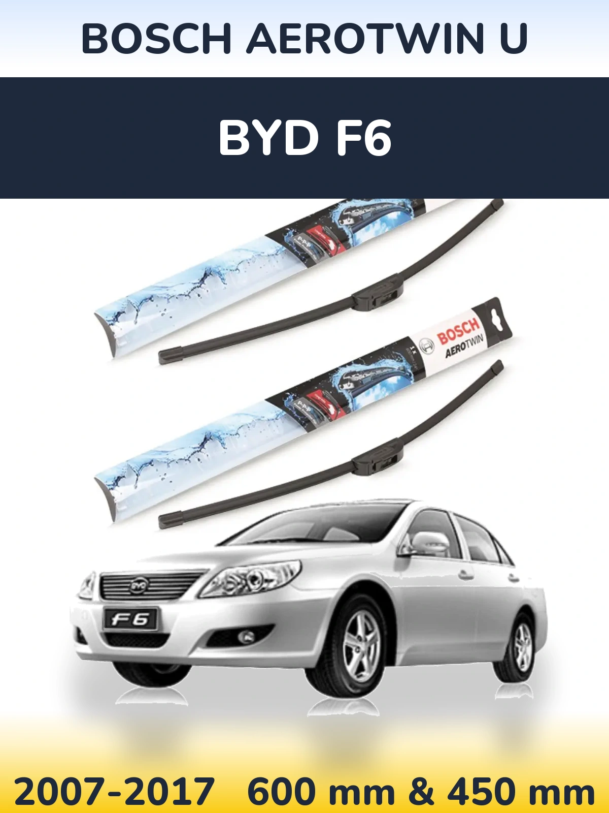 Sada předních stěračů BOSCH AeroTwin U 600 a 450 mm pro BYD F6 2007-2017