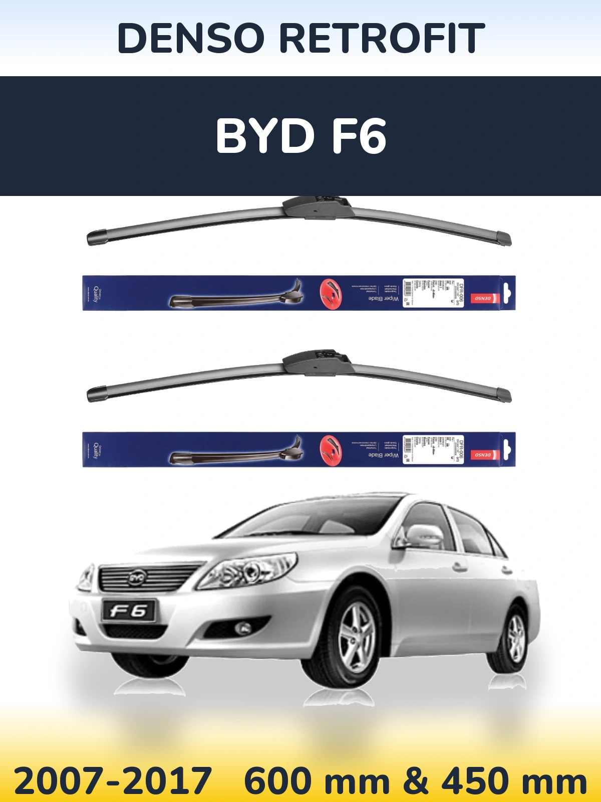 Комплект передніх щіток Denso Retrofit 600 & 450 мм для BYD F6 2007-2017