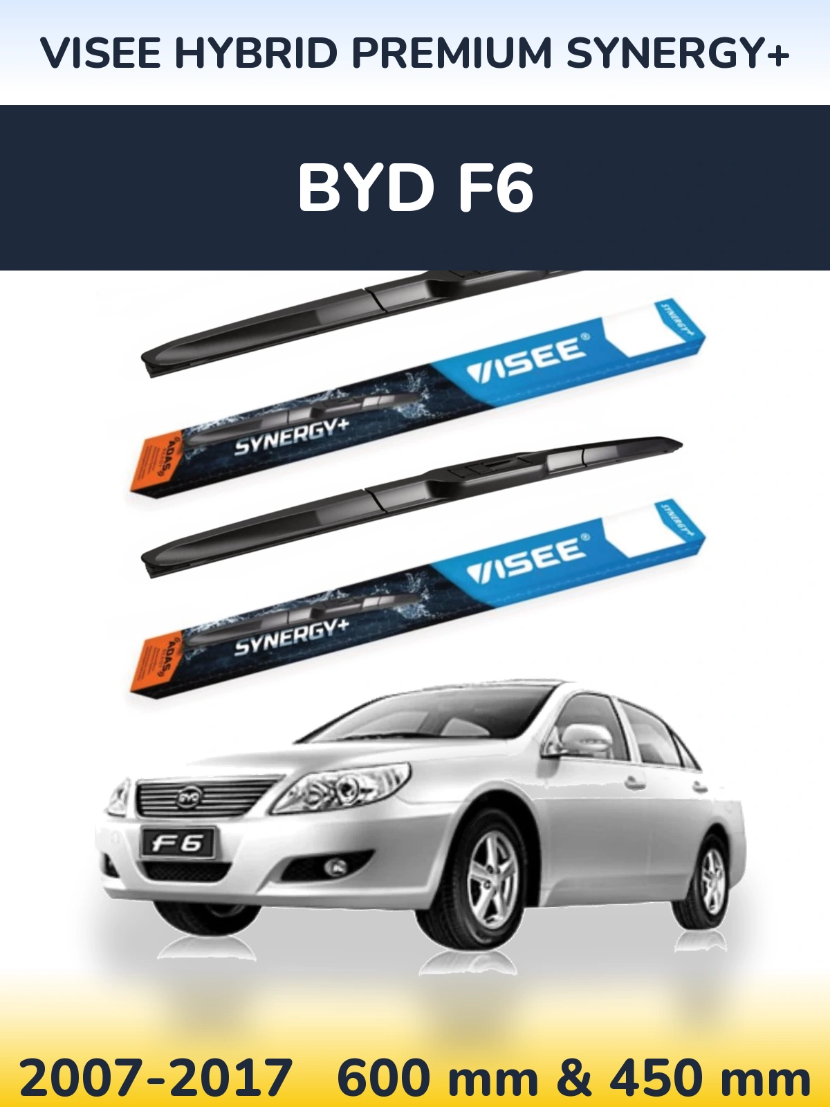 Sada předních stěračů VISEE HYBRID PREMIUM SYNERGY+ 600 a 450 mm pro BYD F6 2007-2017