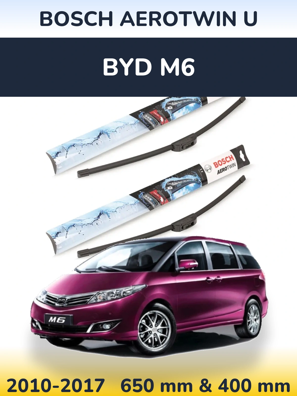 Sada předních stěračů BOSCH AeroTwin U 650 a 400 mm pro BYD M6 2010-2017