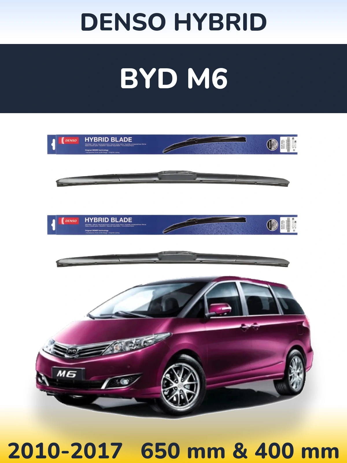 Sada předních stěračů Denso Hybrid 650 a 400 mm pro BYD M6 2010-2017