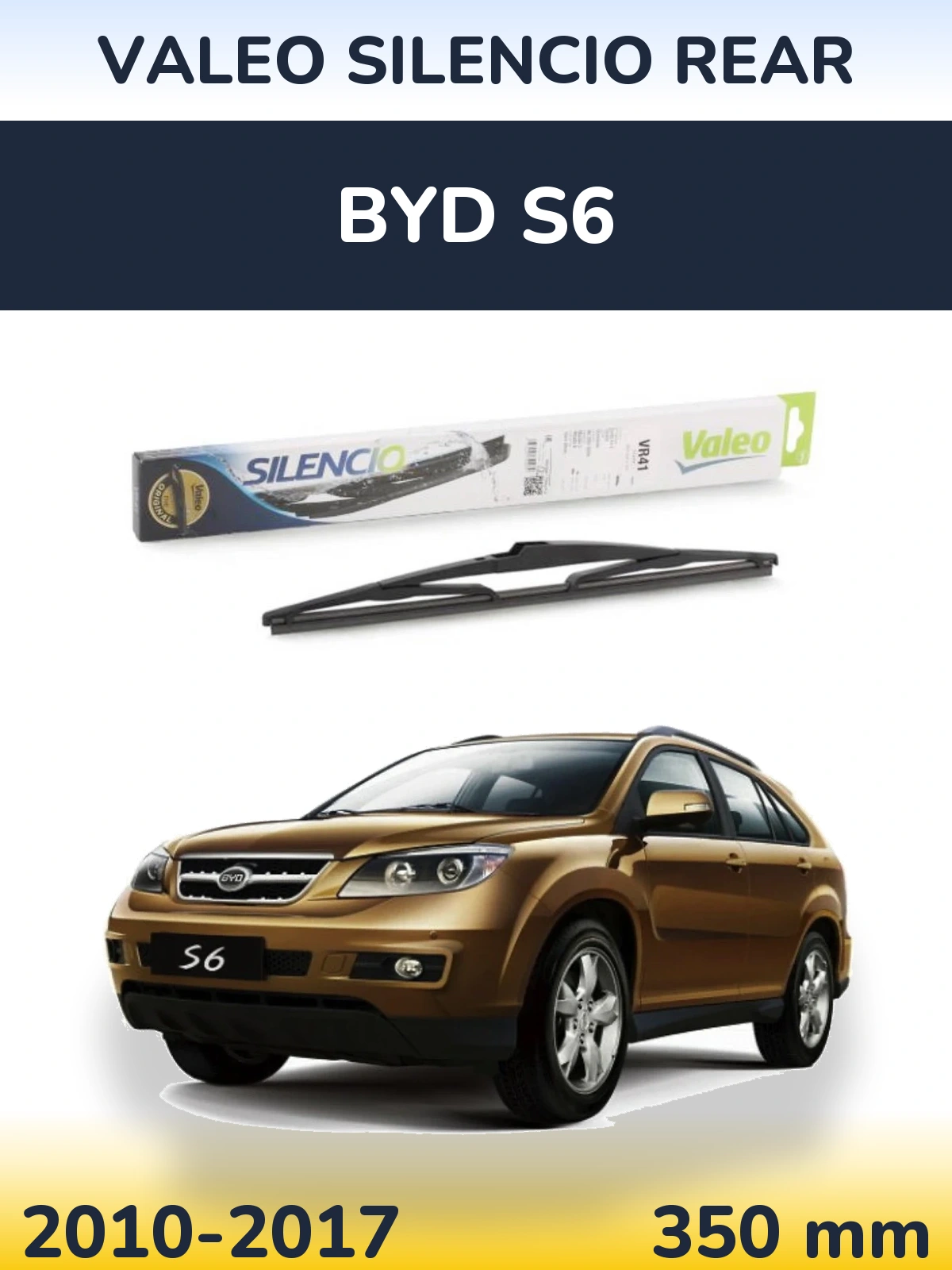 Zadní stěrač Valeo Silencio Rear 345 mm pro BYD S6 2010-2017