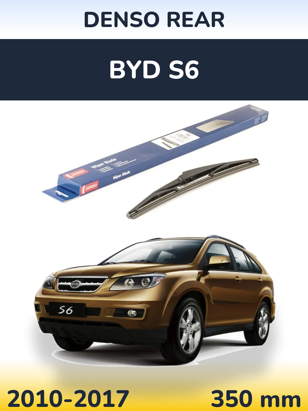 Zadní stěrač Denso Rear 350 mm pro BYD S6 2010-2017