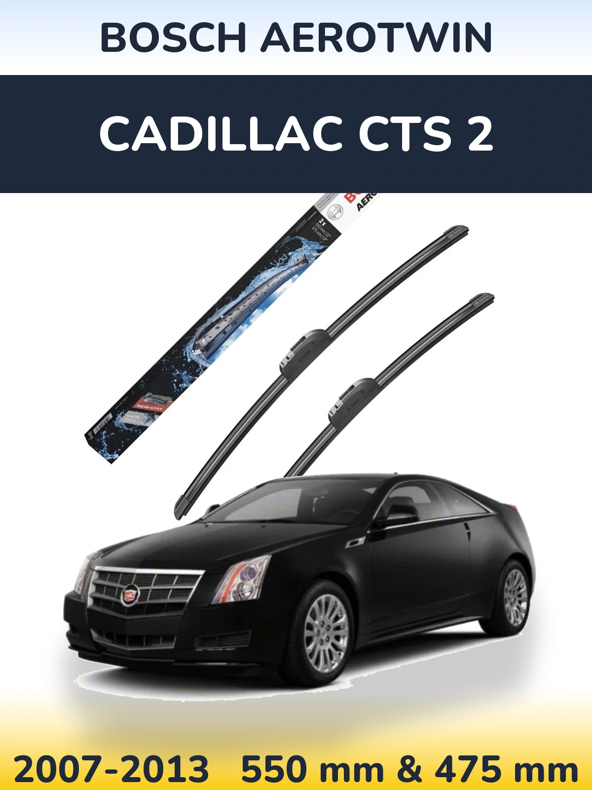Sada předních stěračů BOSCH AeroTwin 550 a 475 mm pro Cadillac CTS 2 2007-2013