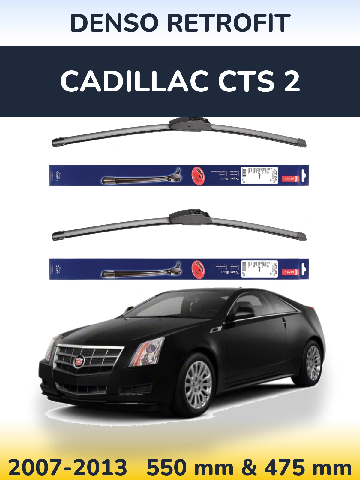 Sada předních stěračů Denso Retrofit 550 a 475 mm pro Cadillac CTS 2 2007-2013