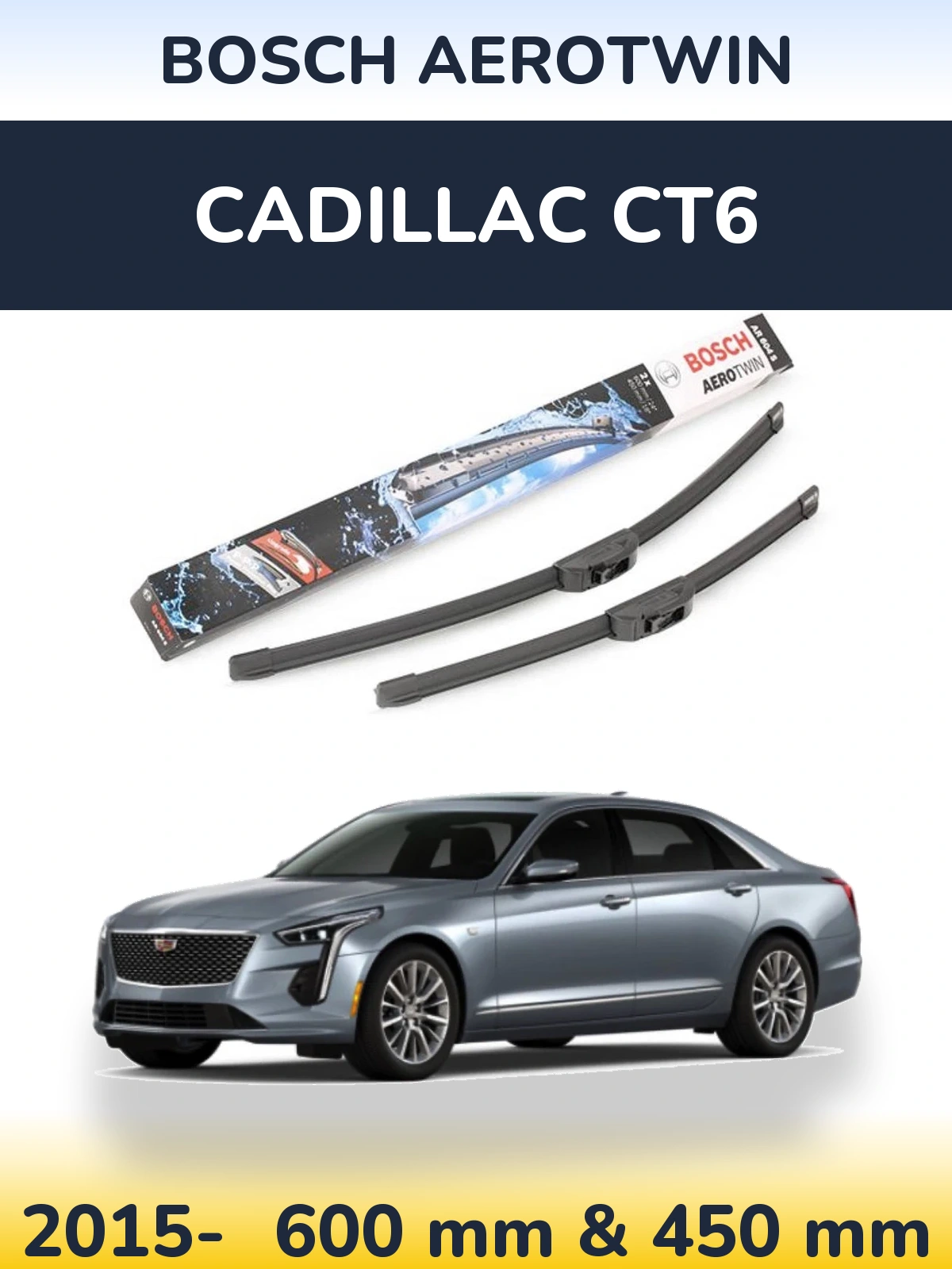 Sada předních stěračů BOSCH AeroTwin 600 a 450 mm pro Cadillac CT6 2015-2026
