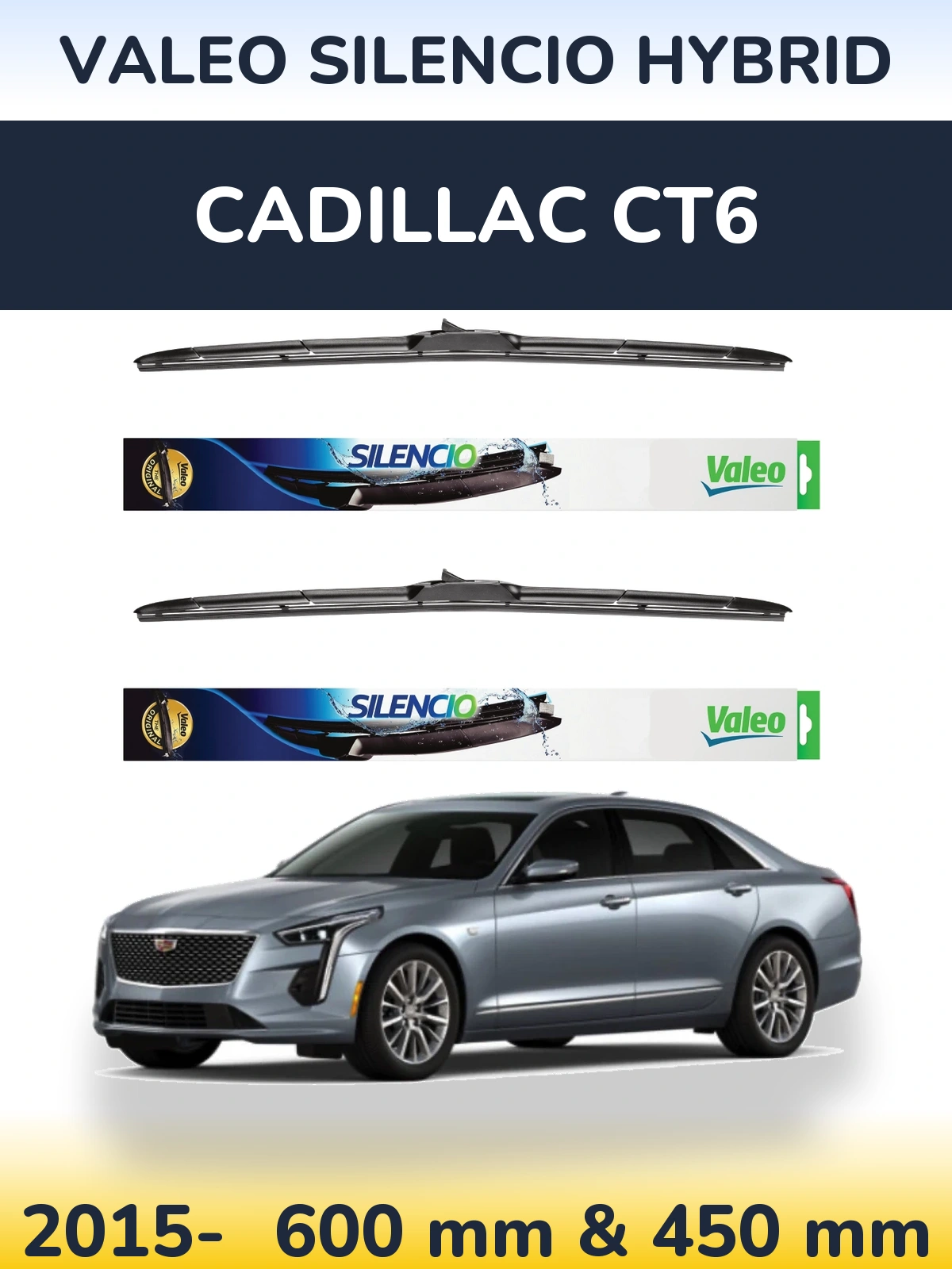 Sada předních stěračů Valeo Silencio Hybrid 600 a 450 mm pro Cadillac CT6 2015-2026