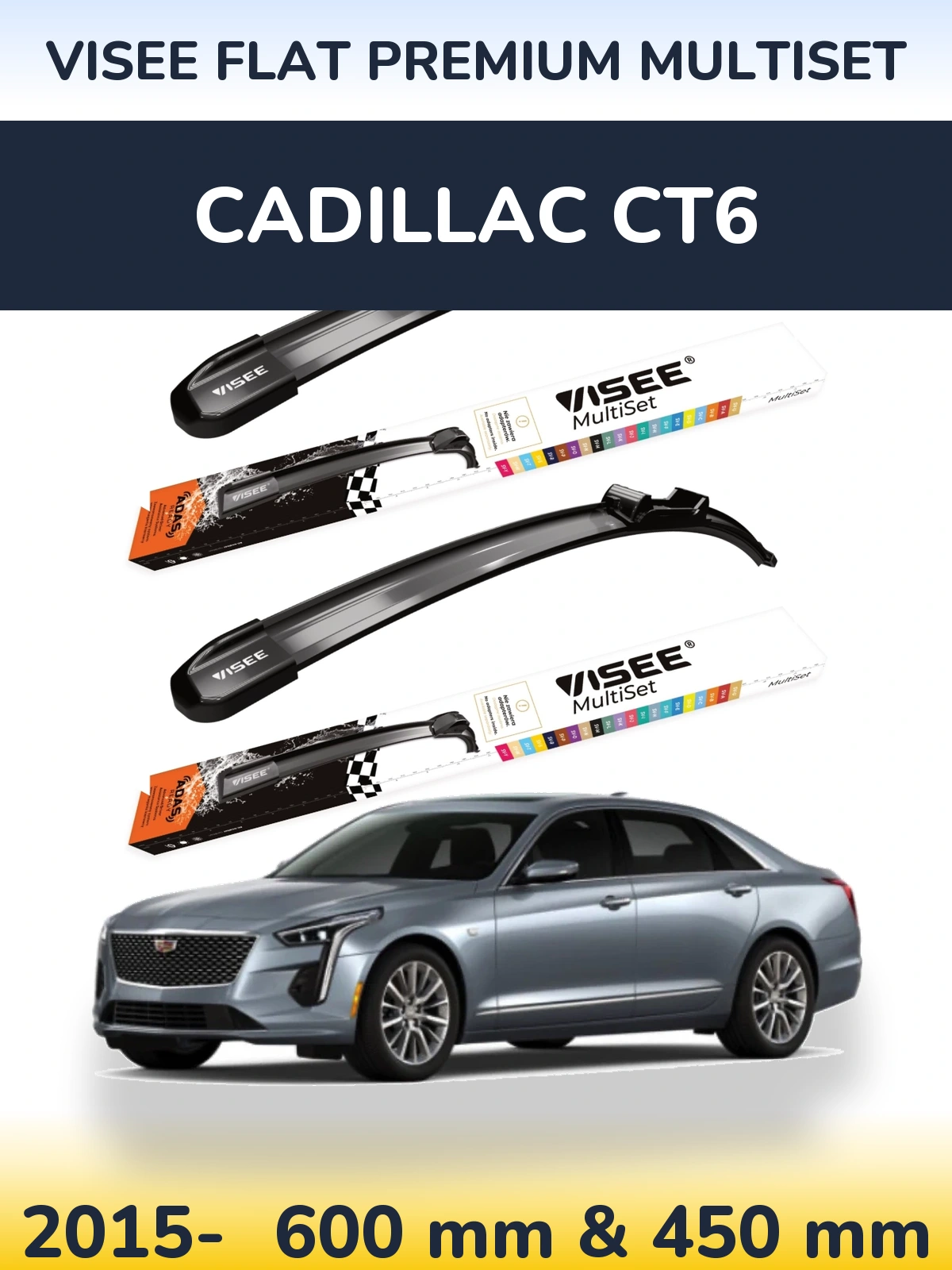 Sada předních stěračů VISEE FLAT PREMIUM MultiSet 600 a 450 mm pro Cadillac CT6 2015-2026