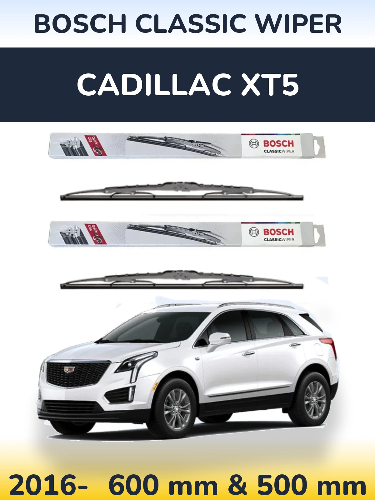Комплект передніх щіток BOSCH Classic Wiper 600 & 500 мм для Cadillac XT5 2016-2026