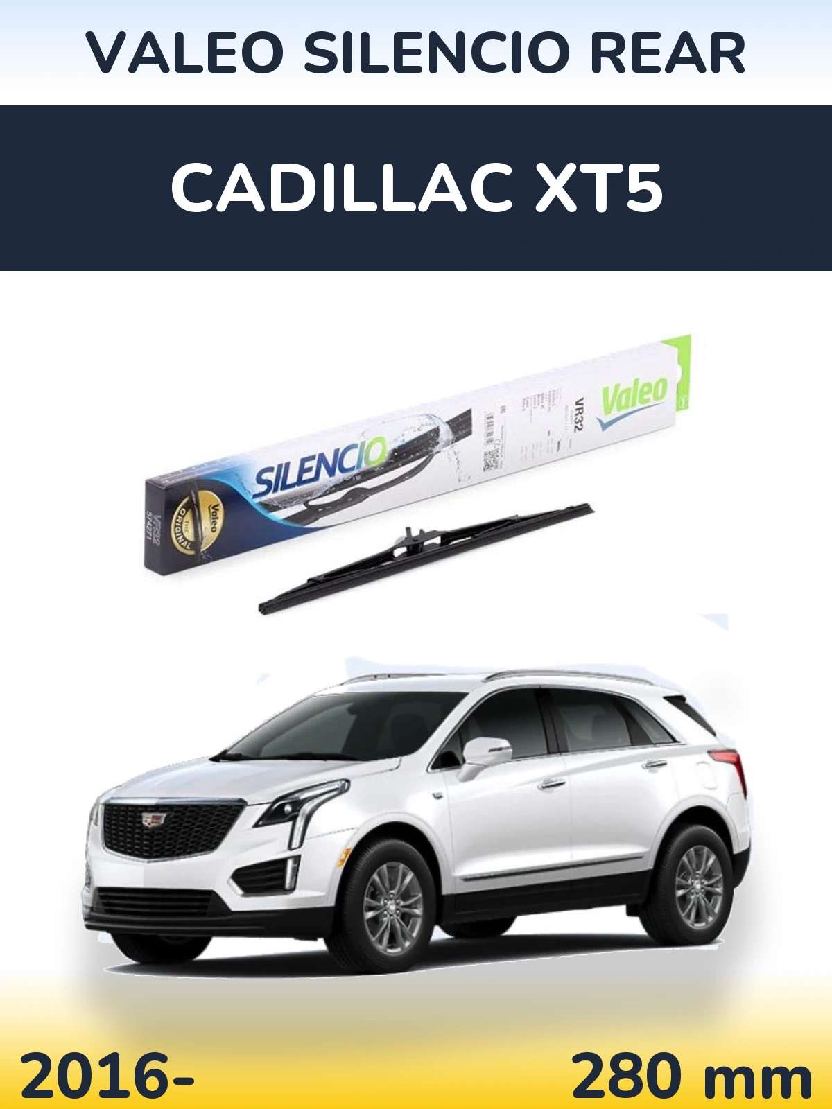 Zadní stěrač Valeo Silencio Rear 280 mm pro Cadillac XT5 2016-2026