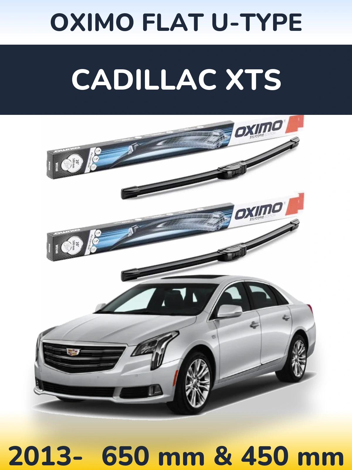Комплект передніх щіток Oximo Flat U-type 650 & 450 мм для Cadillac XTS 2013-2026