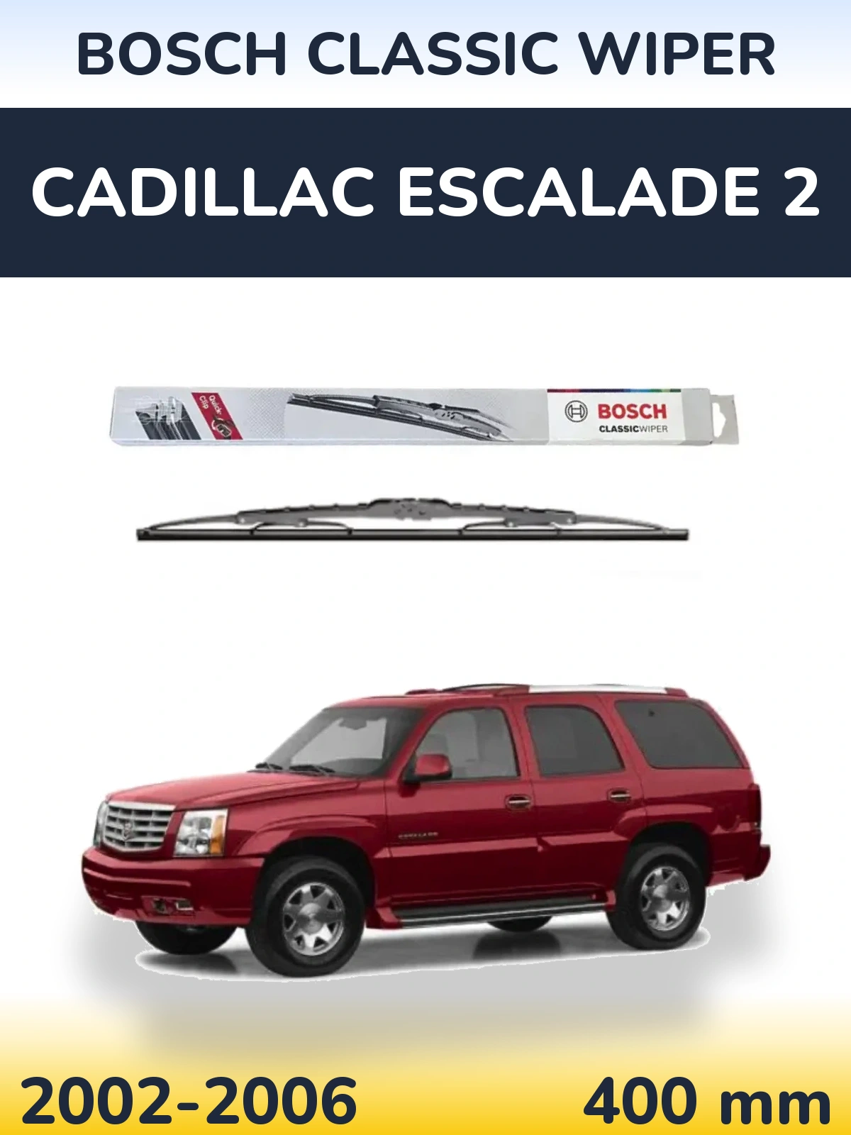 Zadní stěrač BOSCH Classic Wiper 400 mm pro Cadillac Escalade 2 2002-2006