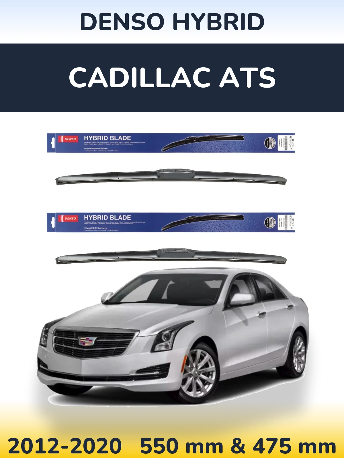 Sada předních stěračů Denso Hybrid 550 a 475 mm pro Cadillac ATS 2012-2020
