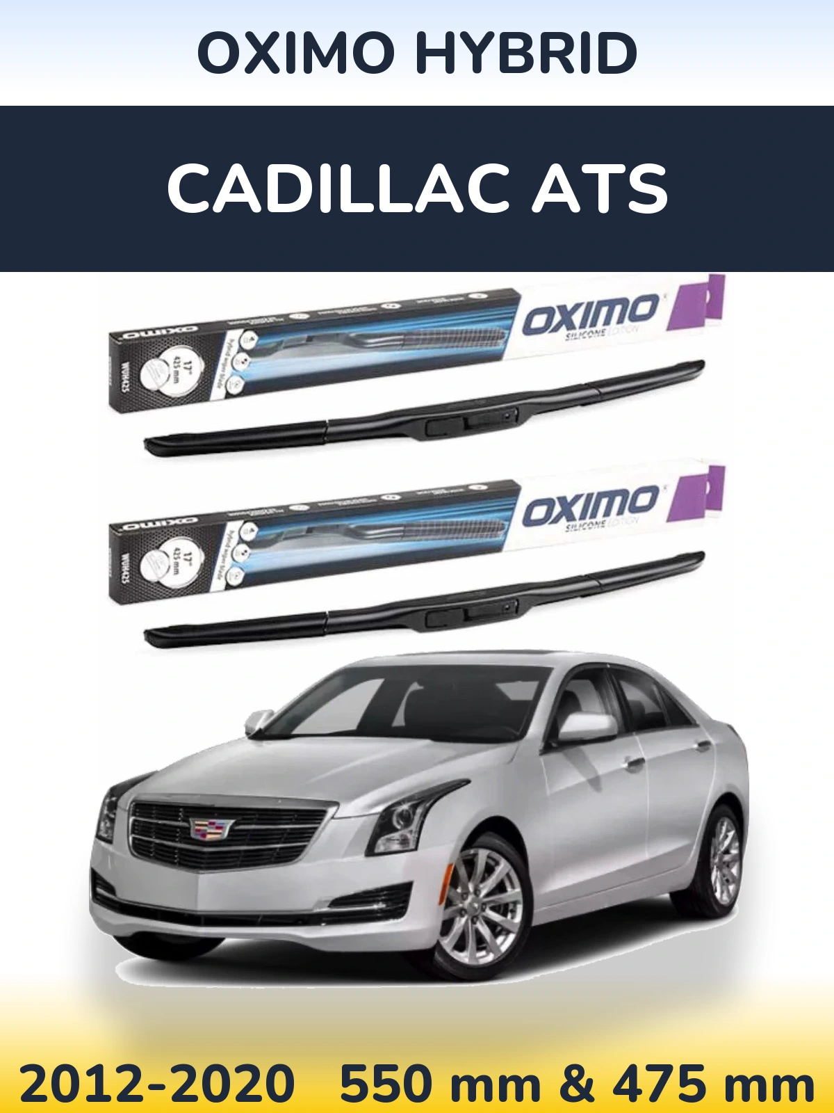 Sada předních stěračů Oximo Hybrid 550 a 475 mm pro Cadillac ATS 2012-2020
