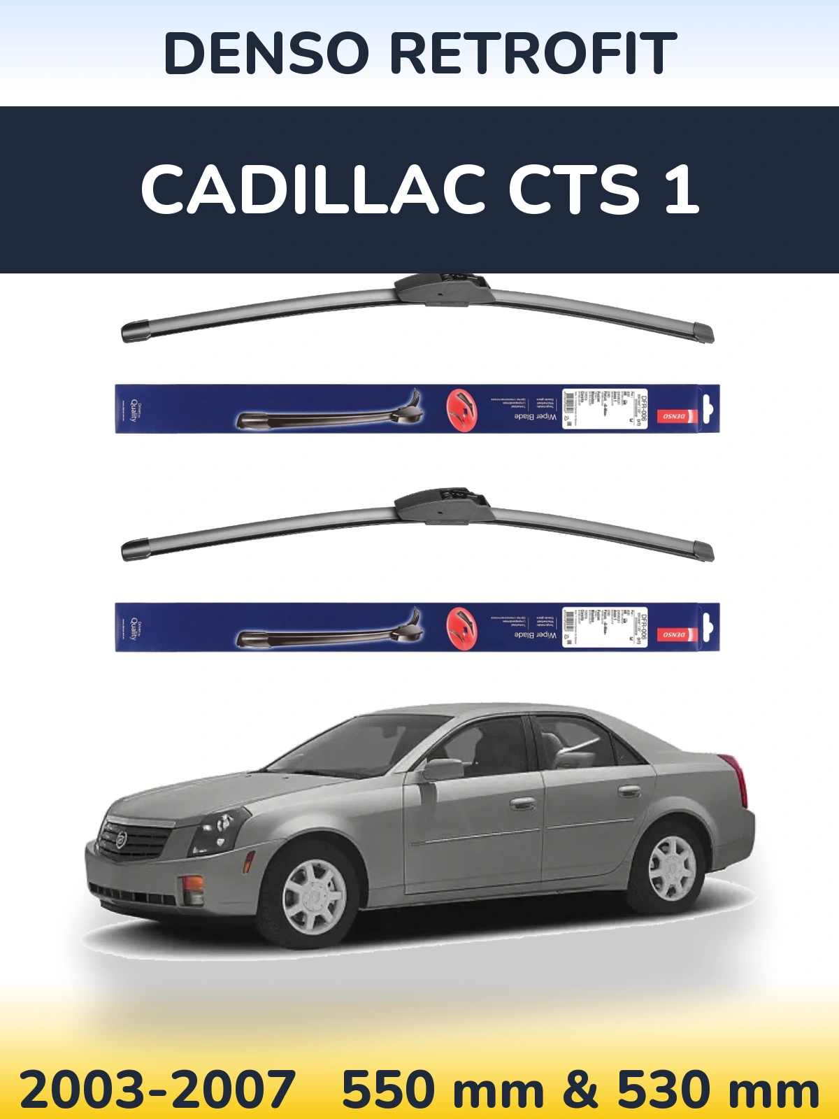 Sada předních stěračů Denso Retrofit 550 a 530 mm pro Cadillac CTS 1 2003-2007