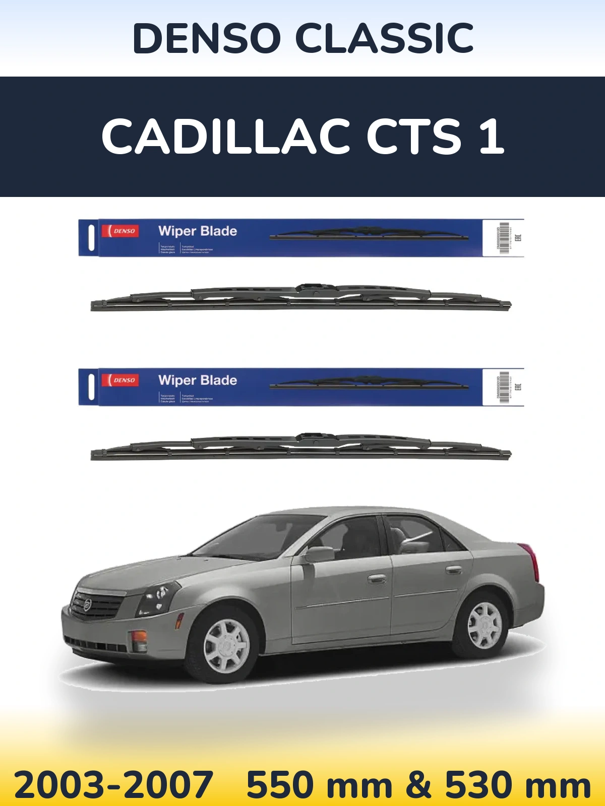 Sada předních stěračů Denso Classic 550 a 530 mm pro Cadillac CTS 1 2003-2007