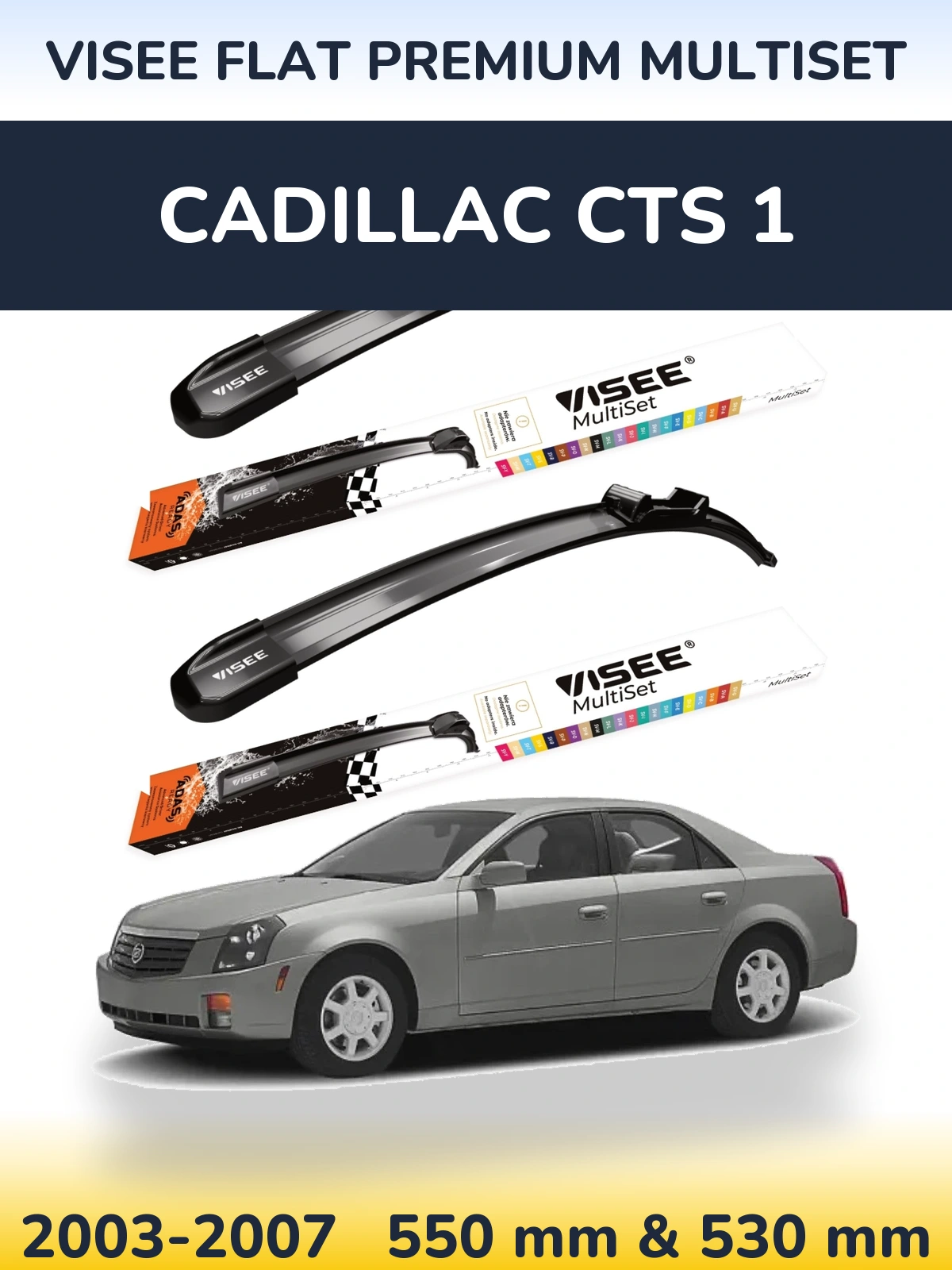 Комплект передніх щіток VISEE FLAT PREMIUM MultiSet 550 & 530 мм для Cadillac CTS 1 2003-2007