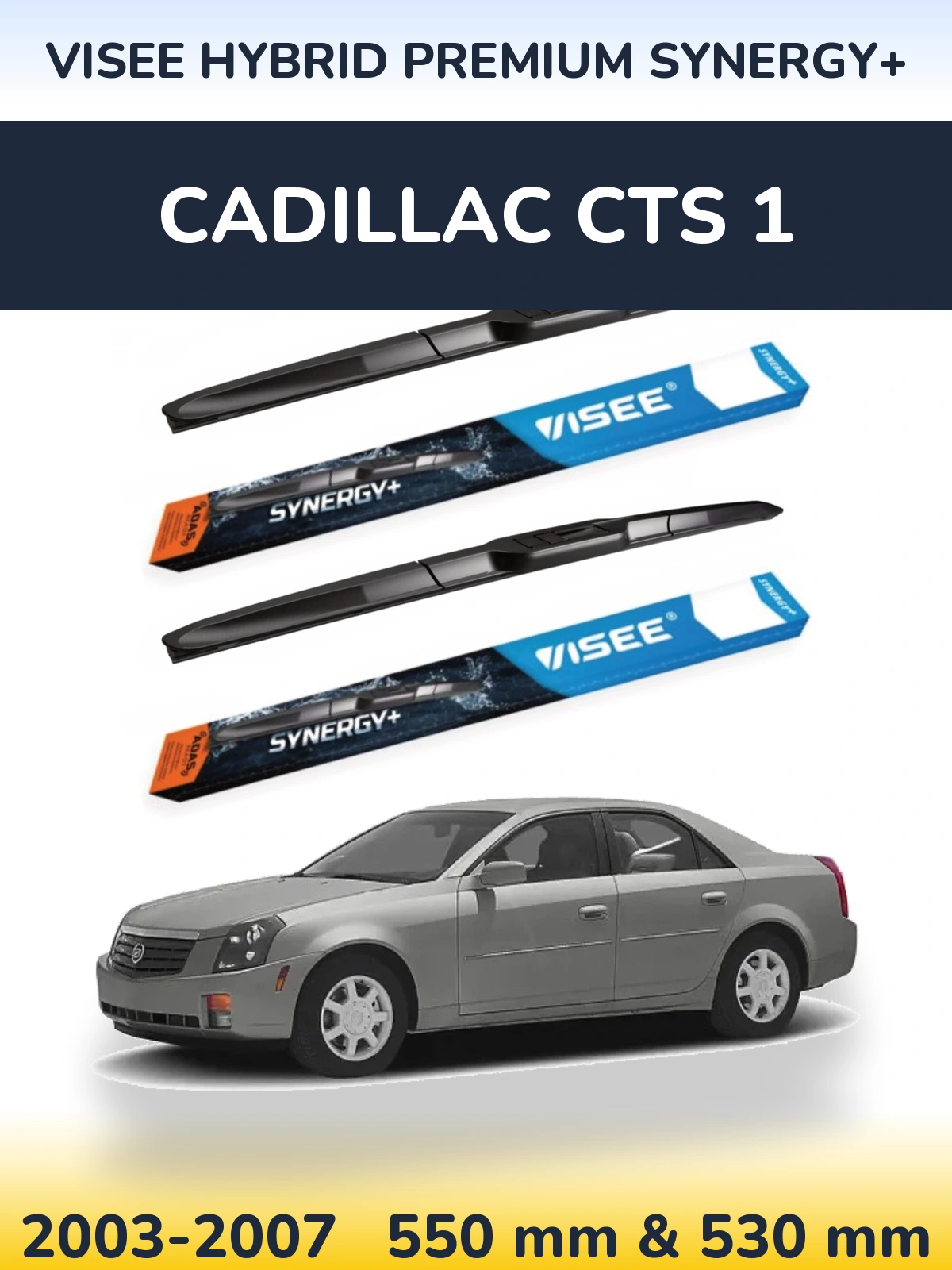 Sada předních stěračů VISEE HYBRID PREMIUM SYNERGY+ 550 a 530 mm pro Cadillac CTS 1 2003-2007