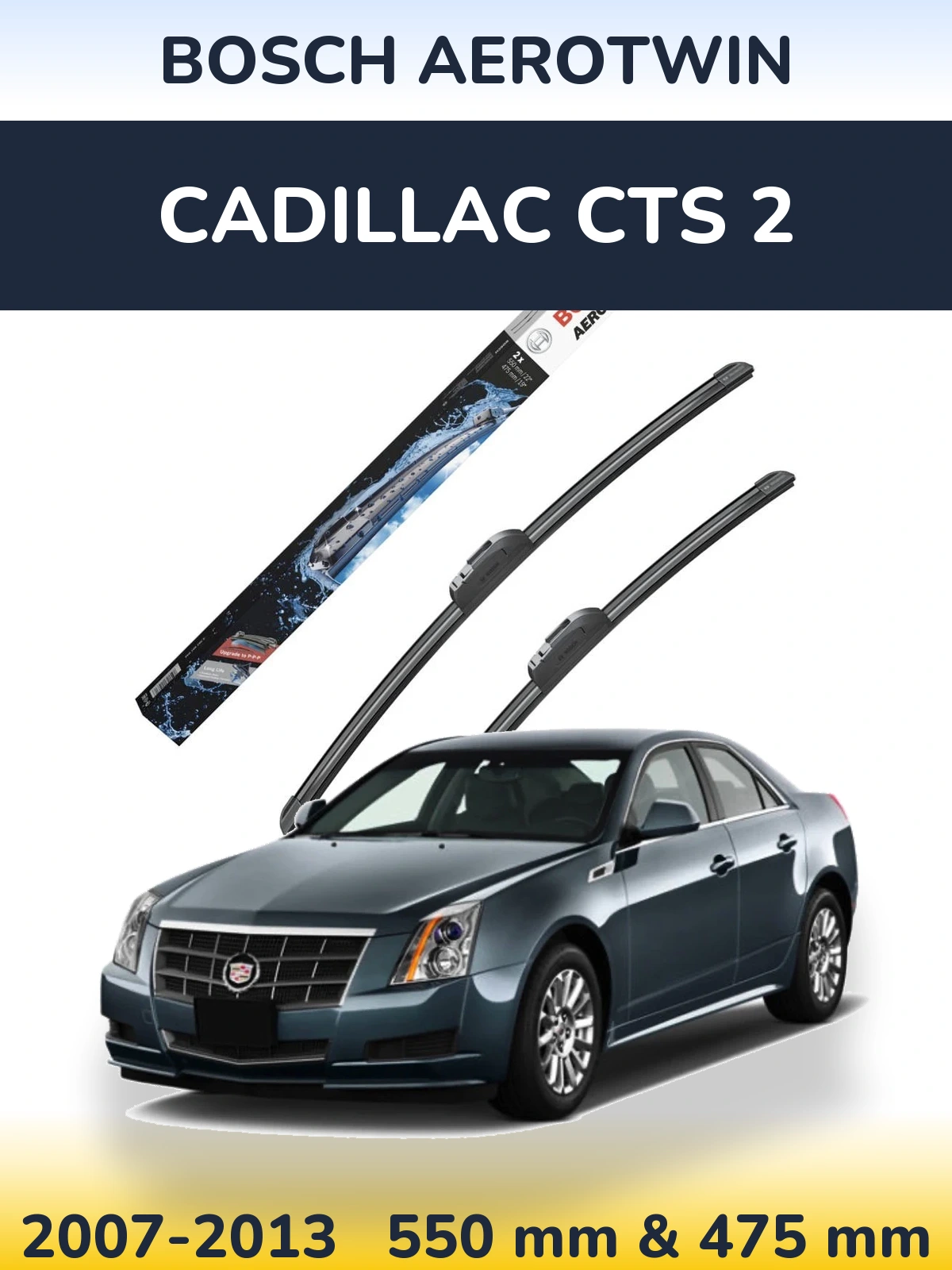 Sada předních stěračů BOSCH AeroTwin 550 a 475 mm pro Cadillac CTS 2 2007-2013