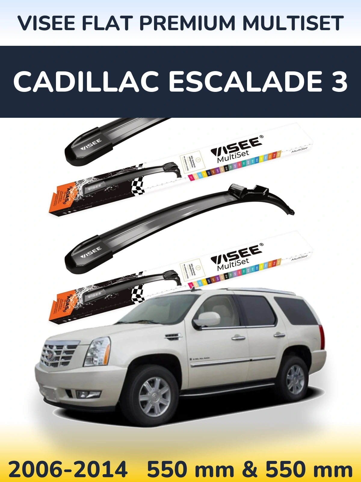Sada předních stěračů VISEE FLAT PREMIUM MultiSet 550 a 550 mm pro Cadillac Escalade 3 2006-2014