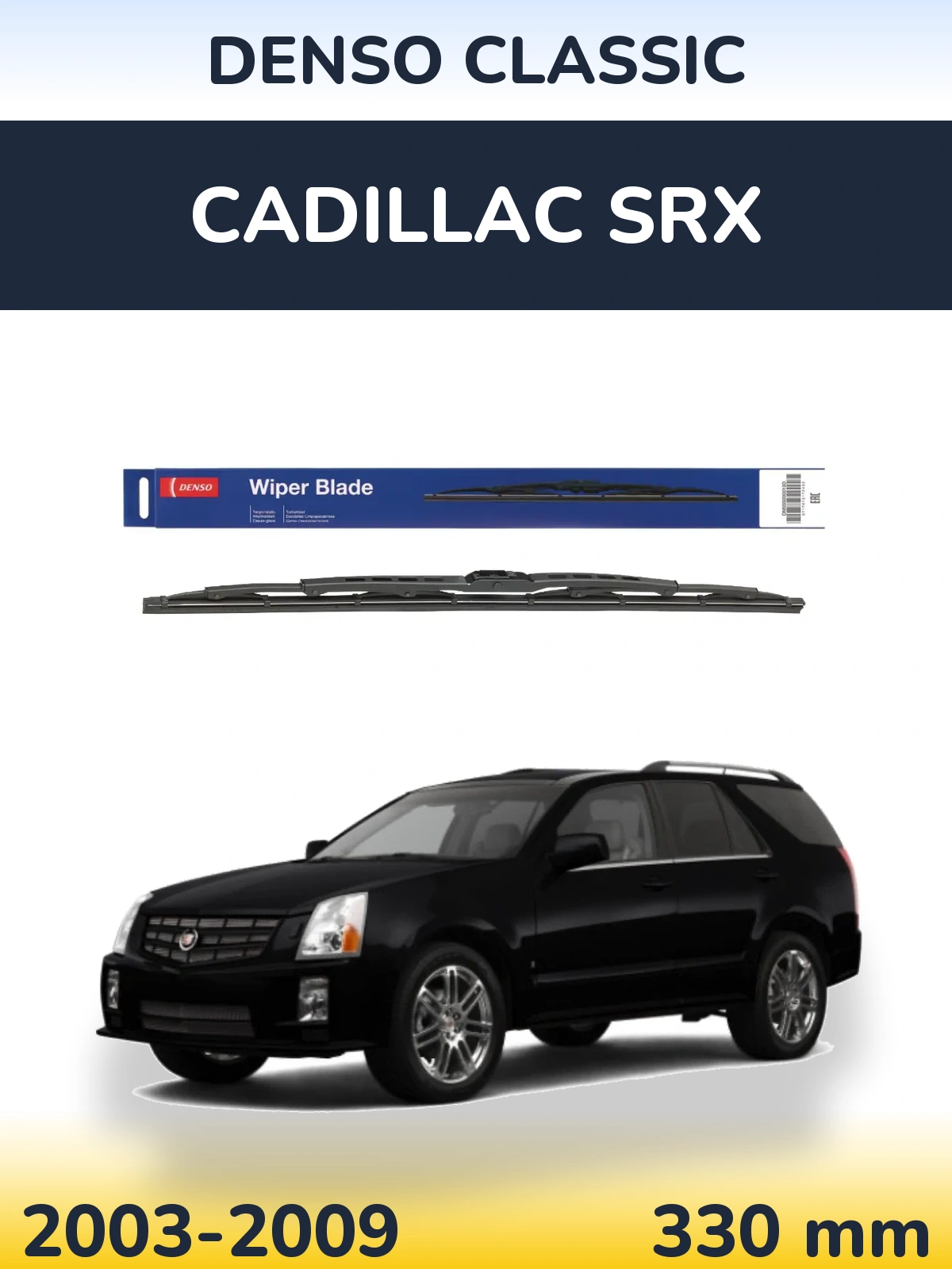 Zadní stěrač Denso Classic 330 mm pro Cadillac SRX 2003-2009